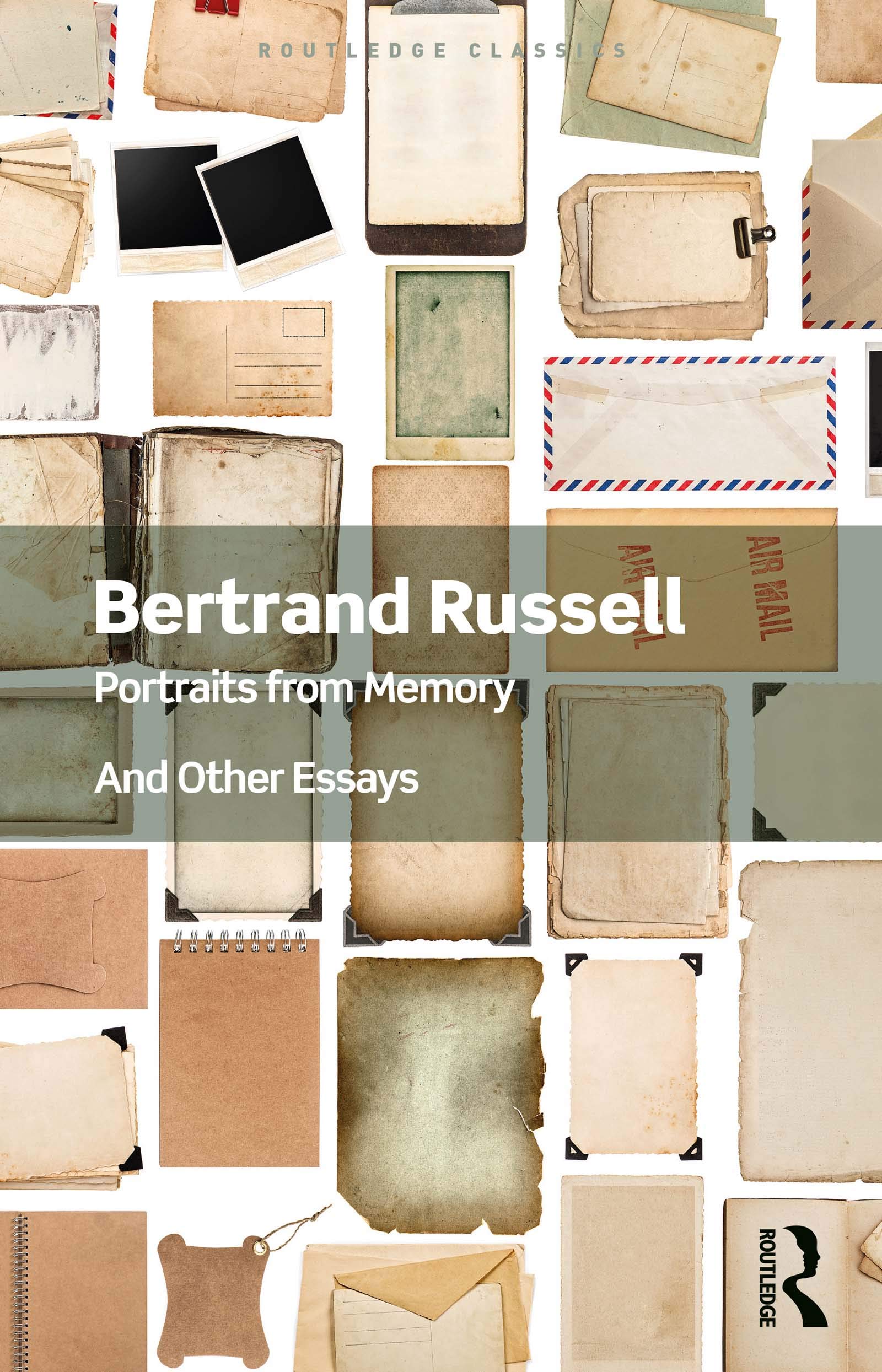 Portraits from Memory: And Other Essays (Routledge Classics)