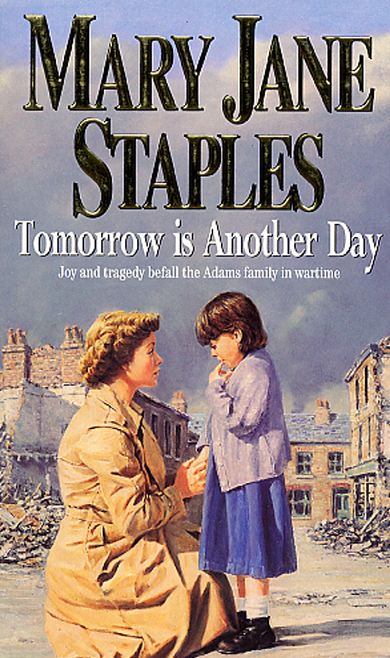 Tomorrow Is Another Day: An Adams Family Saga Novel (The Adams Family, 16)