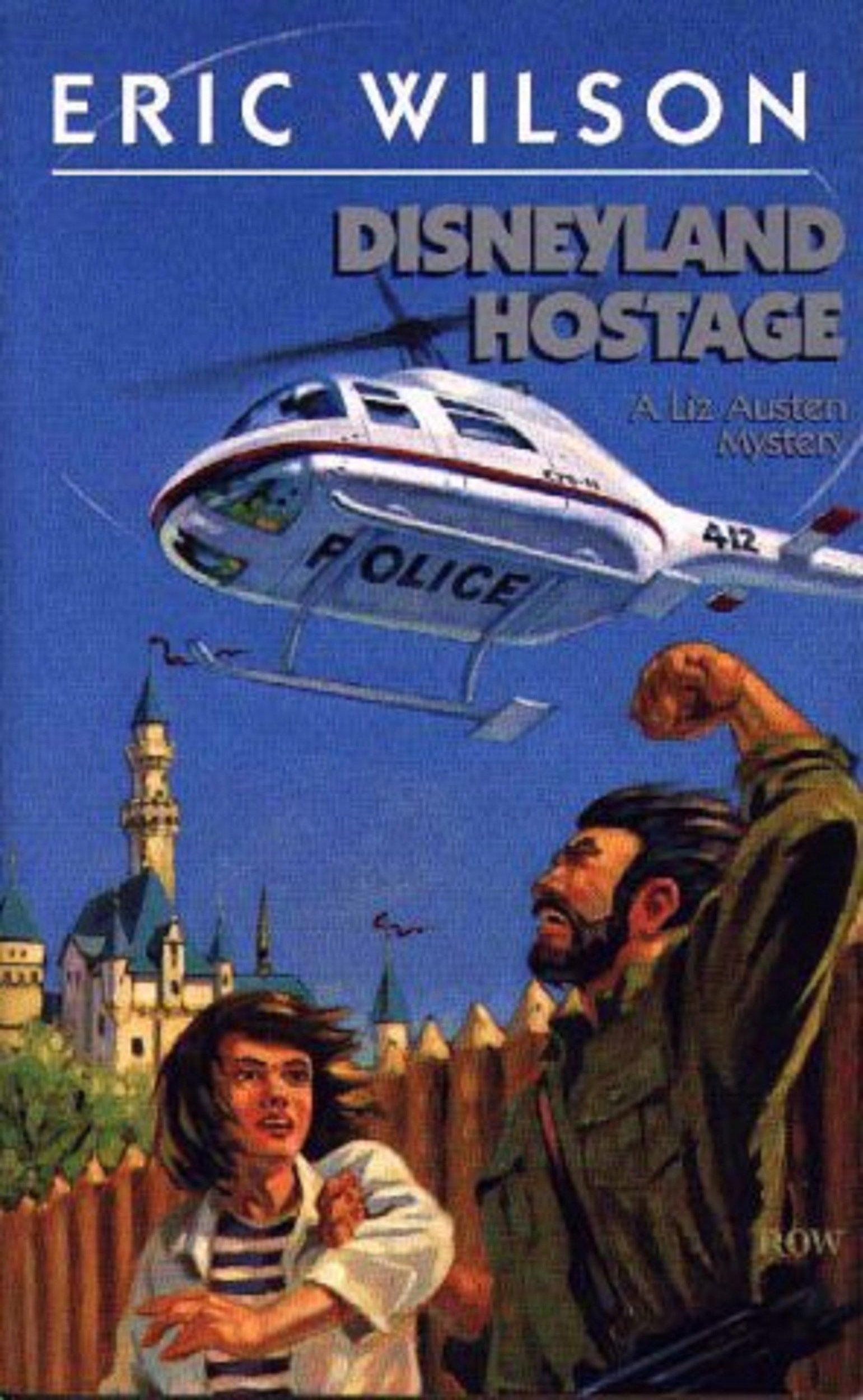 Disneyland Hostage (Eric Wilson Mysteries Book 4)