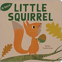 Little Squirrel (All Natural Book 2)
