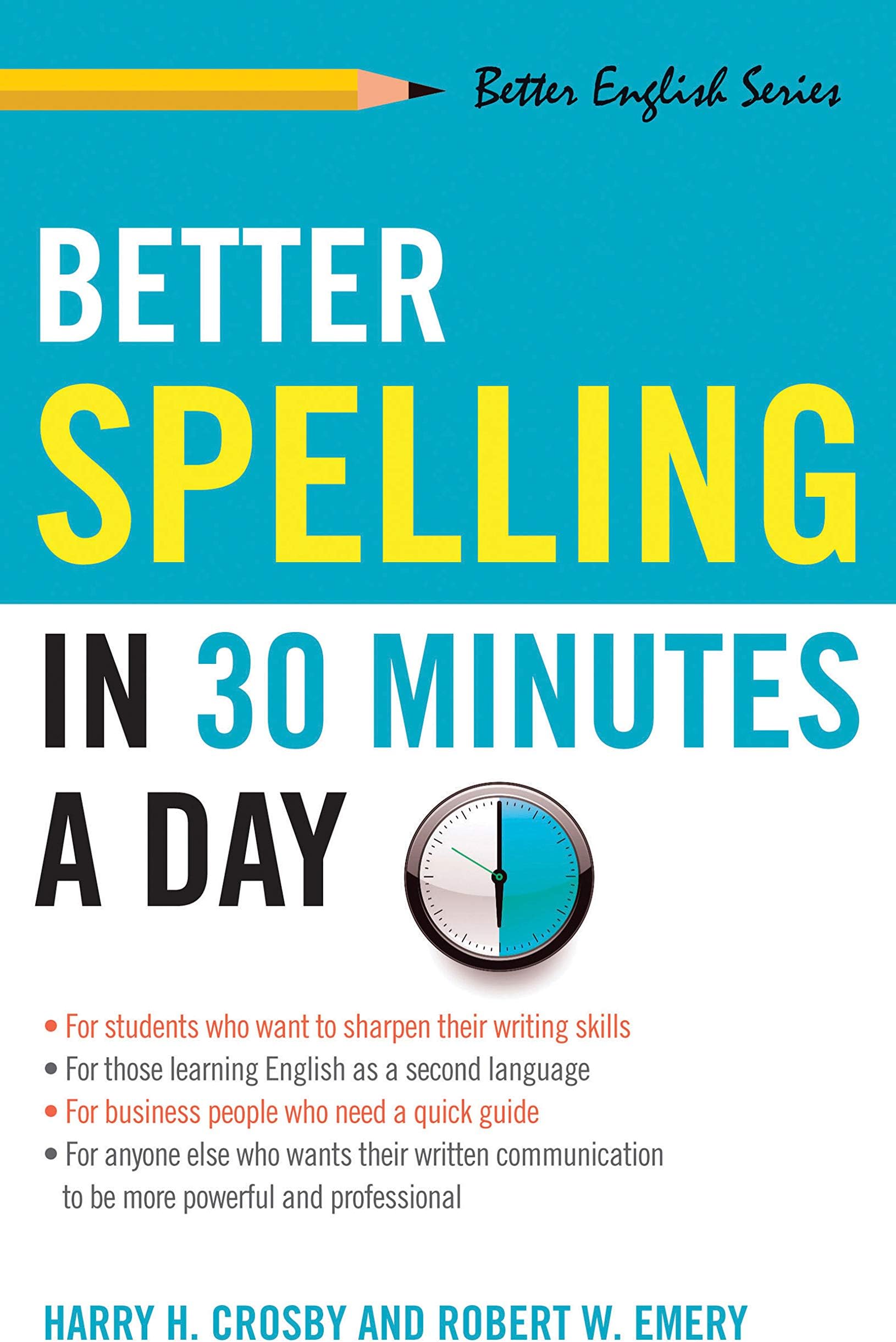 Better Spelling in 30 Minutes a Day Paperback – 1 August 1995