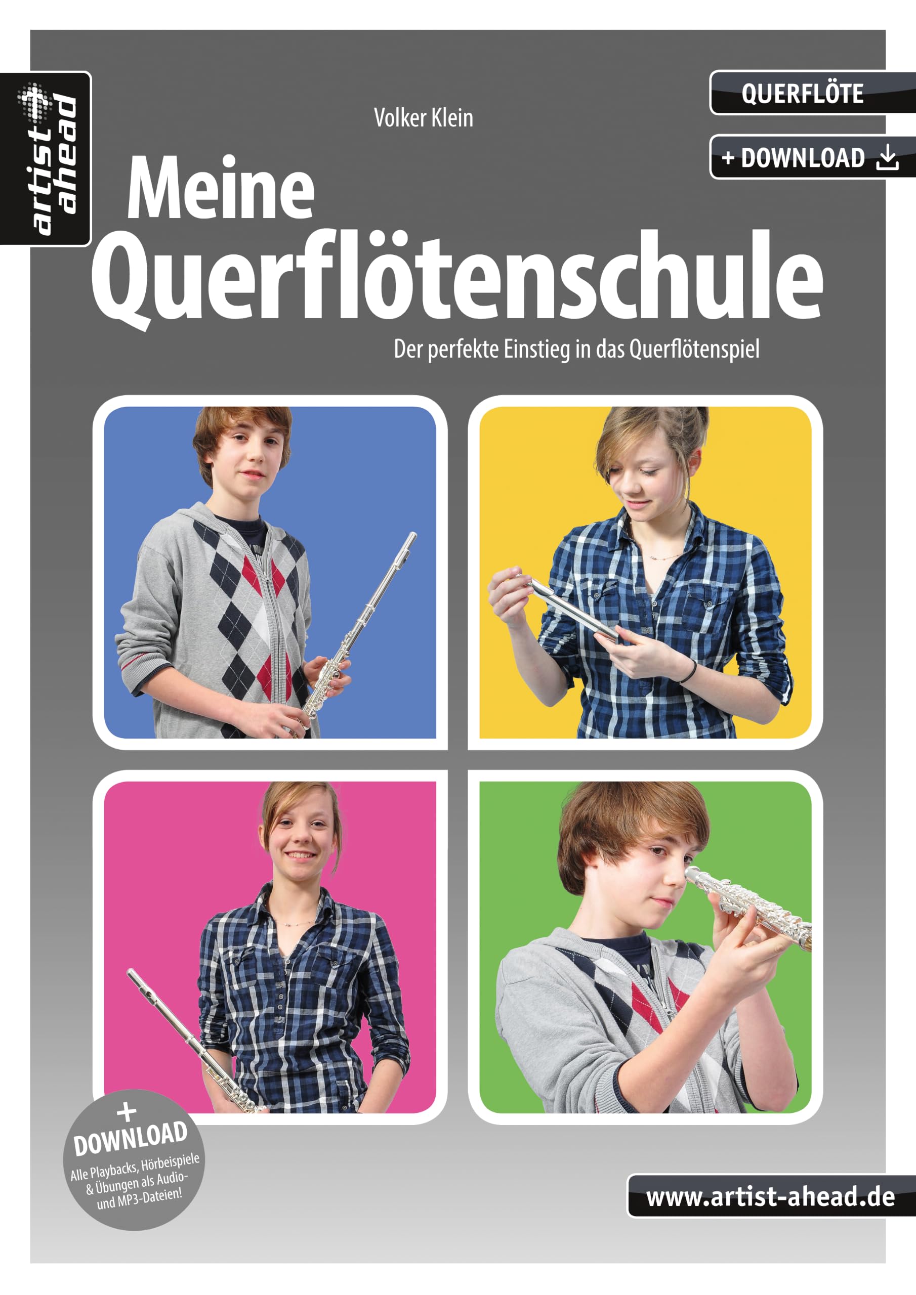 Meine Querflötenschule: Der perfekte Einstieg in das Querflötenspiel (inkl. Audio-Download). Lehrbuch für Anfänger. Musiknoten für Flöte