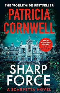 Sharp Force: The nail-biting new Scarpetta thriller (Kay Scarpetta)