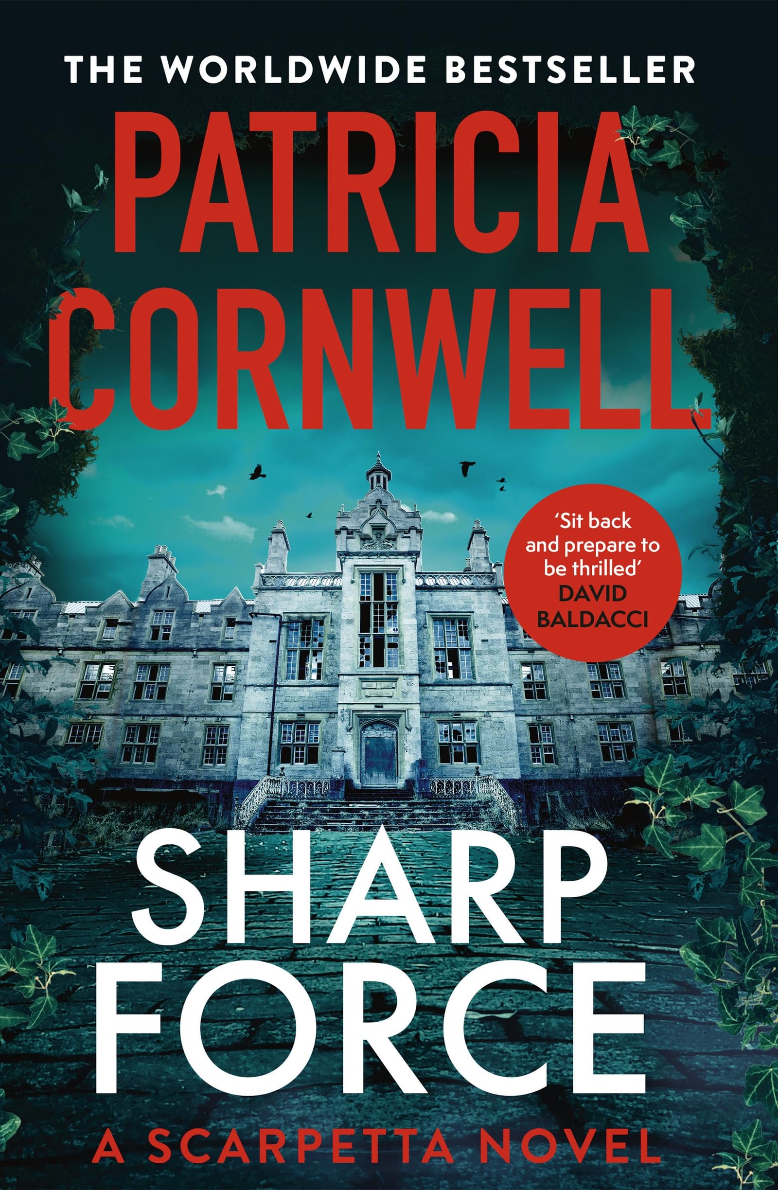 Sharp Force: The nail-biting new Scarpetta thriller (Kay Scarpetta)