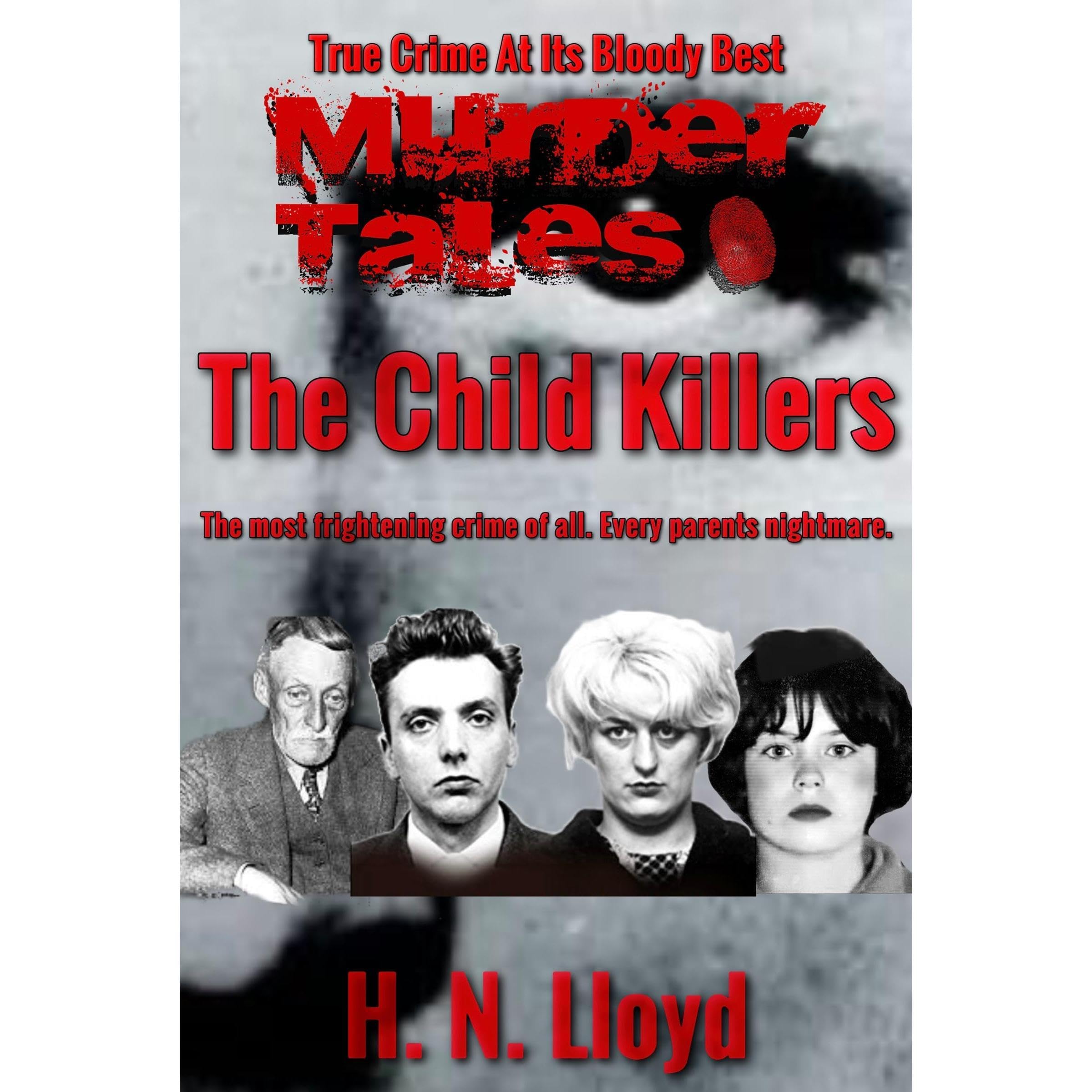 Murder Tales: The Child Killers