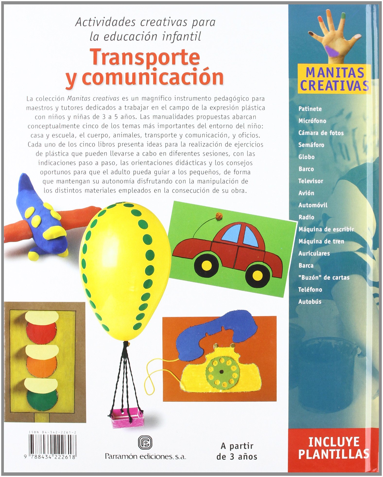 Transporte Y Comunicacion / Transportation and Communication: Actividades creativas para la educación infantil