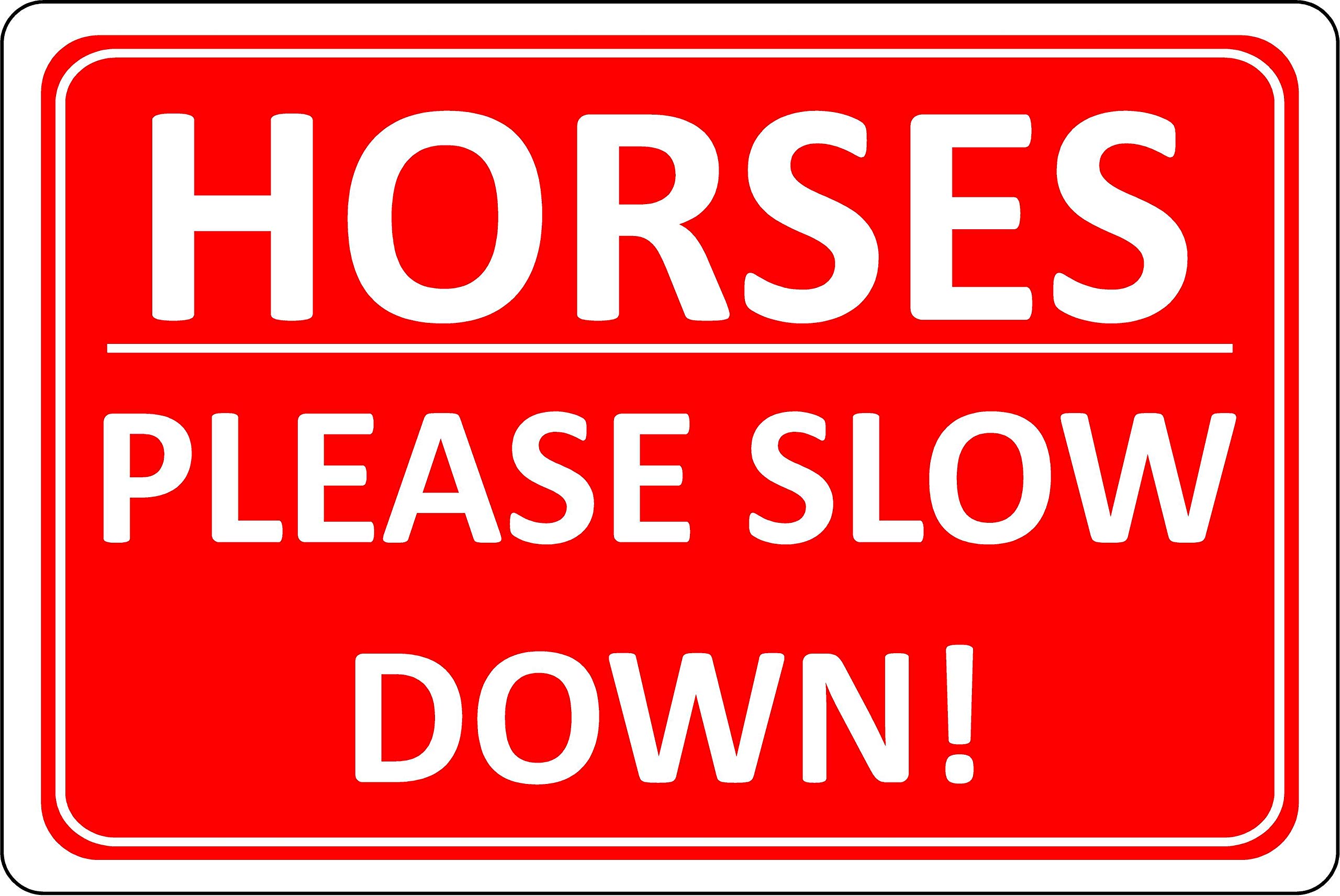 Horses please slow down safety sign - 1.2mm Rigid plastic 300mm x 200mm