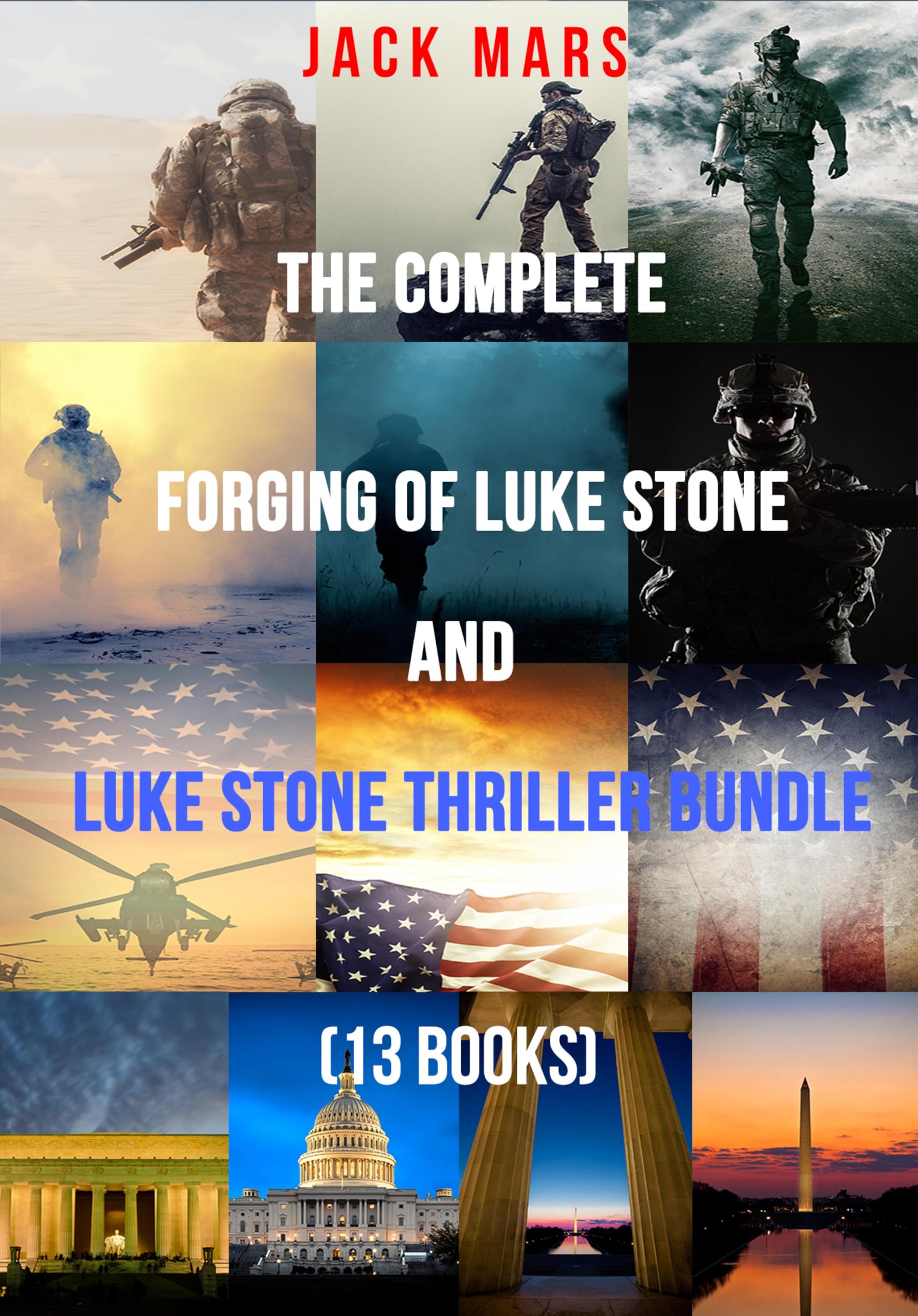 The Complete Forging of Luke Stone and Luke Stone Thriller Bundle (13 Books) (A Luke Stone Thriller) (English Edition)