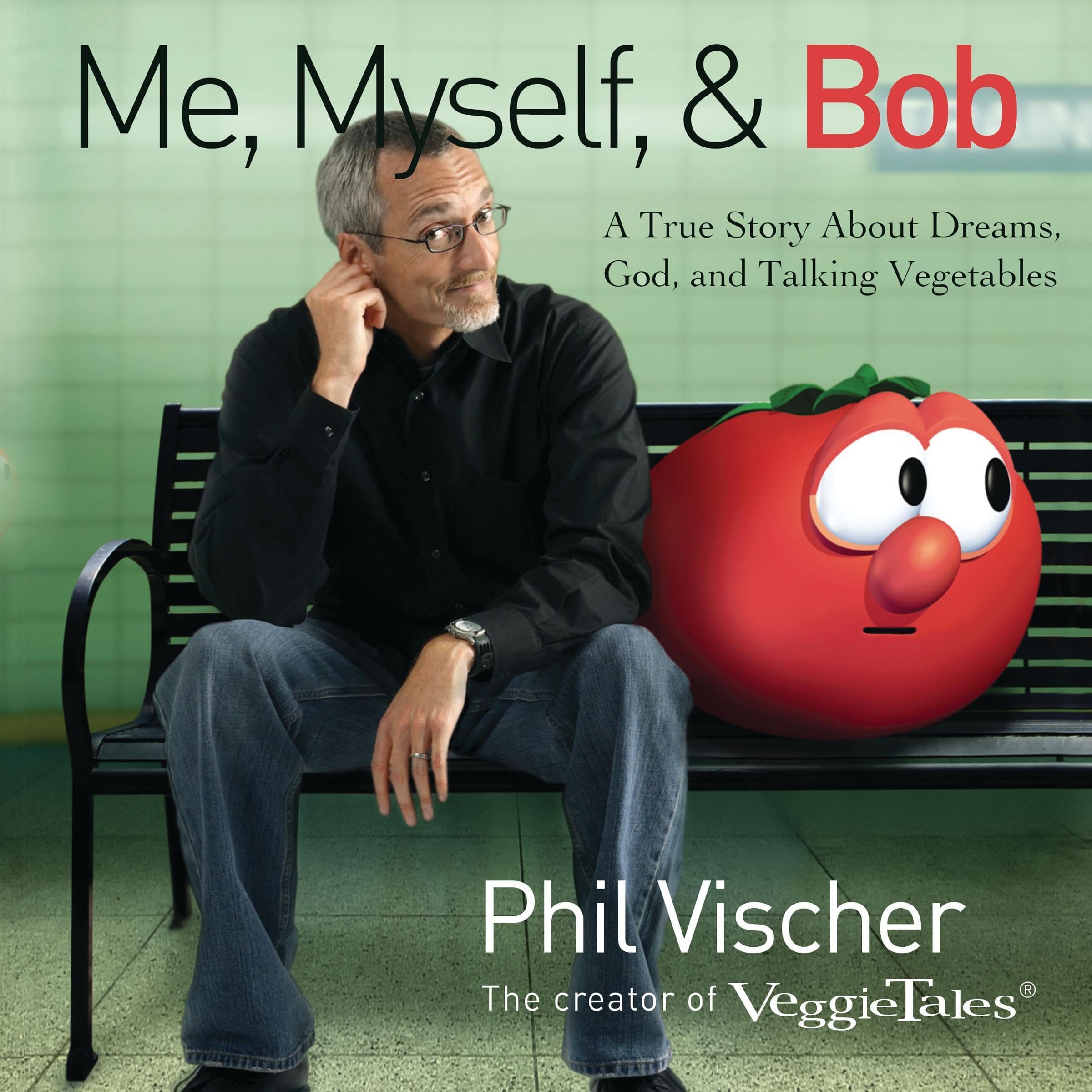 Cover art for Me, Myself, and Bob
