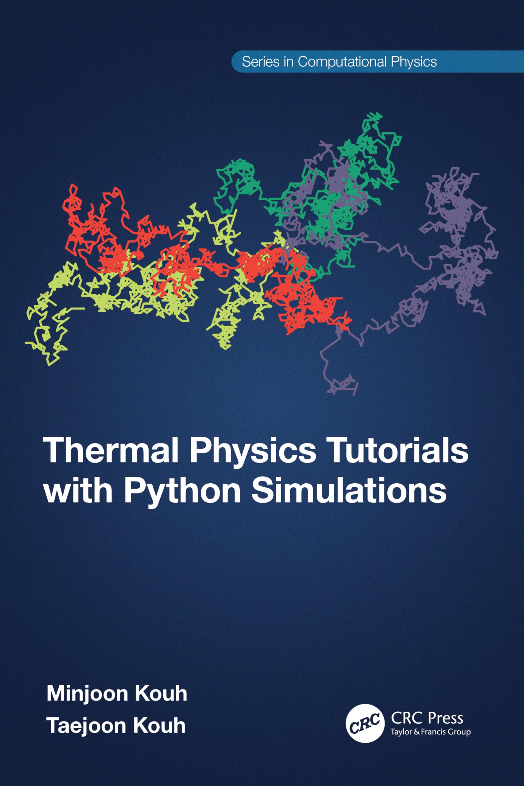 Thermal Physics Tutorials with Python Simulations (Series in Computational Physics)