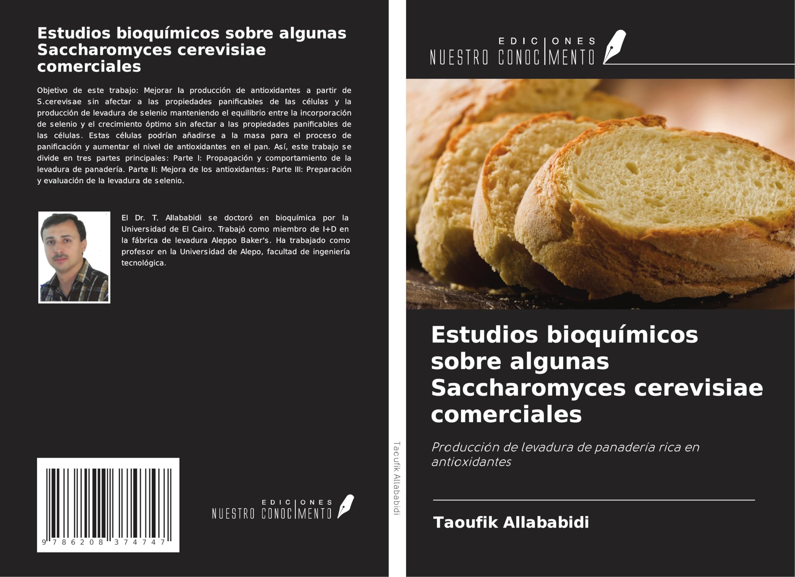 Estudios bioquímicos sobre algunas Saccharomyces cerevisiae comerciales: Producción de levadura de panadería rica en antioxidantes