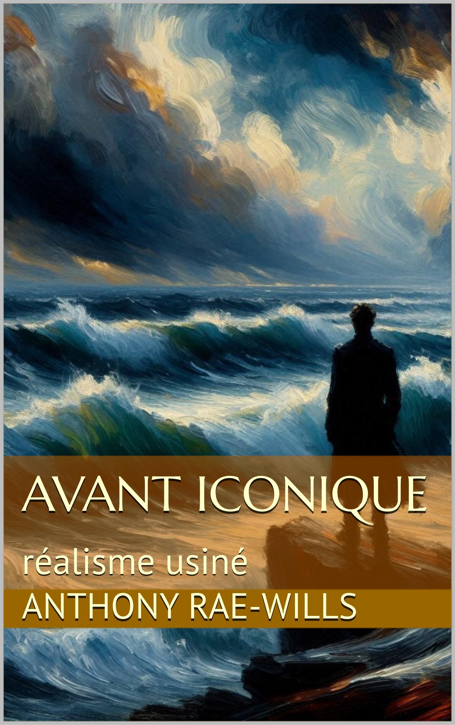 Avant iconique réalisme usiné English Edition livre format Kindle