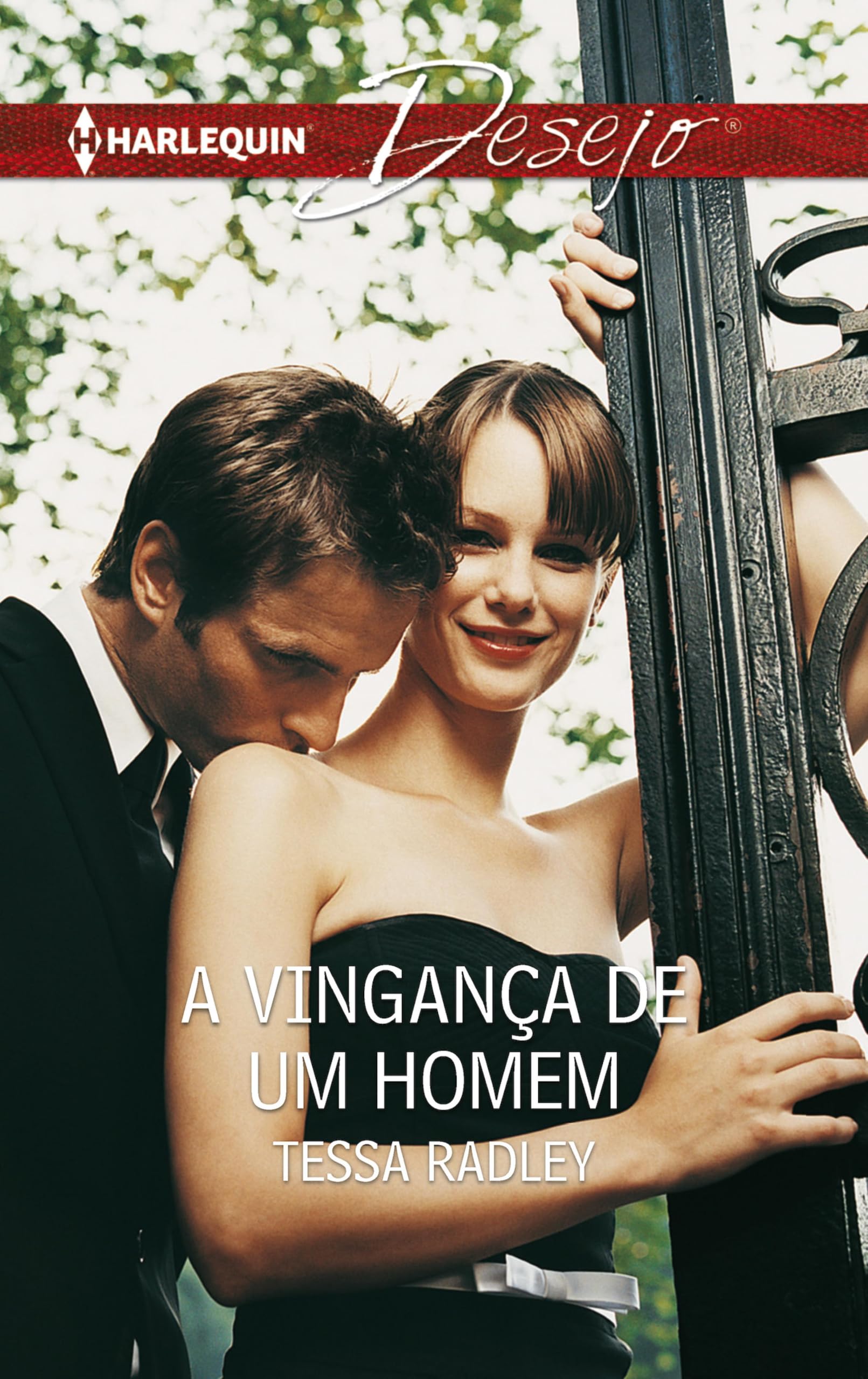 A vingança de um homem (Desejo Livro 815) (Portuguese Edition)
