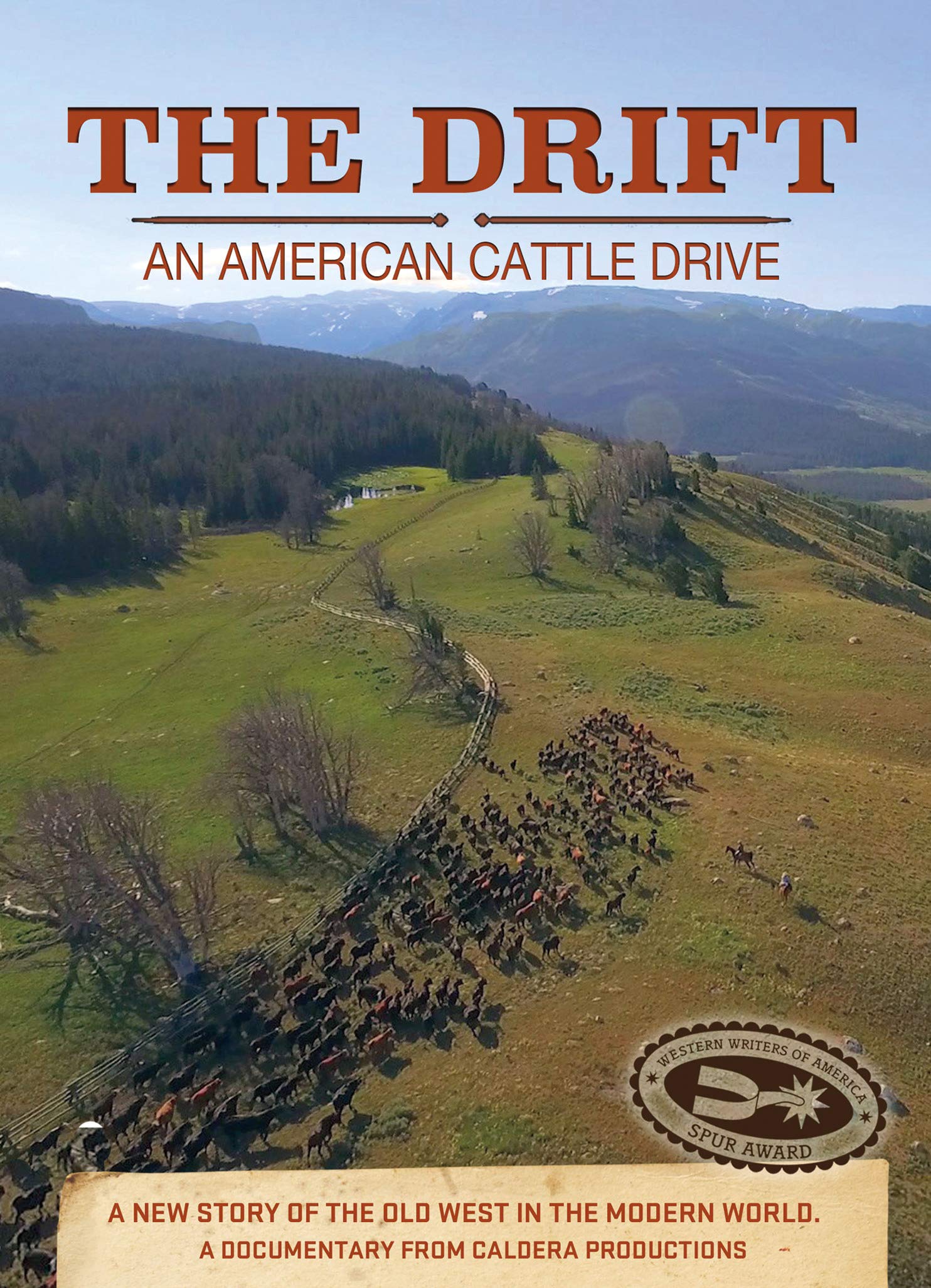 The Drift: An American Cattle Drive