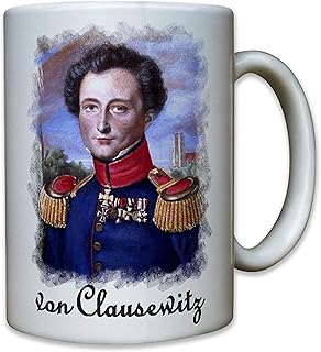 Clausewitz Carl Preussen Germany Military Tactical Quote - Mug #9560