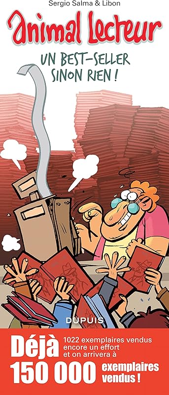 Animal lecteur - Tome 6 - Un best-seller sinon rien