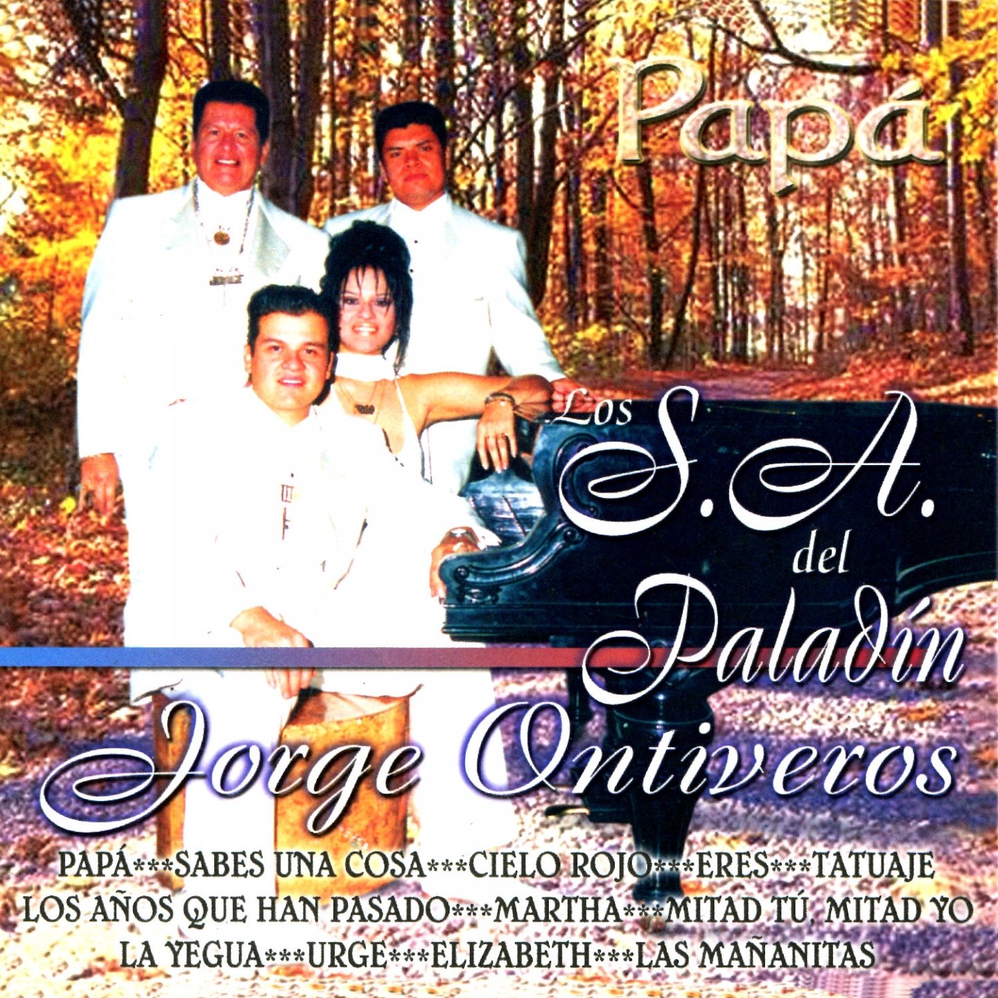 Los S. A. Del Paladin Jorge Ontiveros