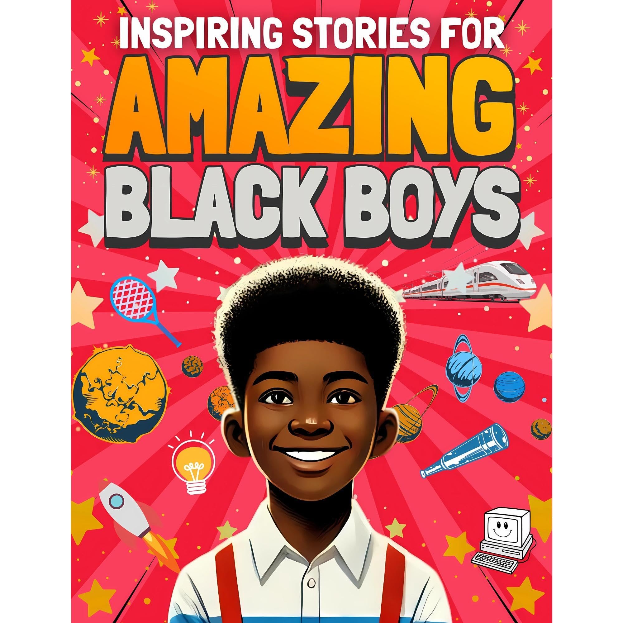 Inspiring Stories for Amazing Black Boys