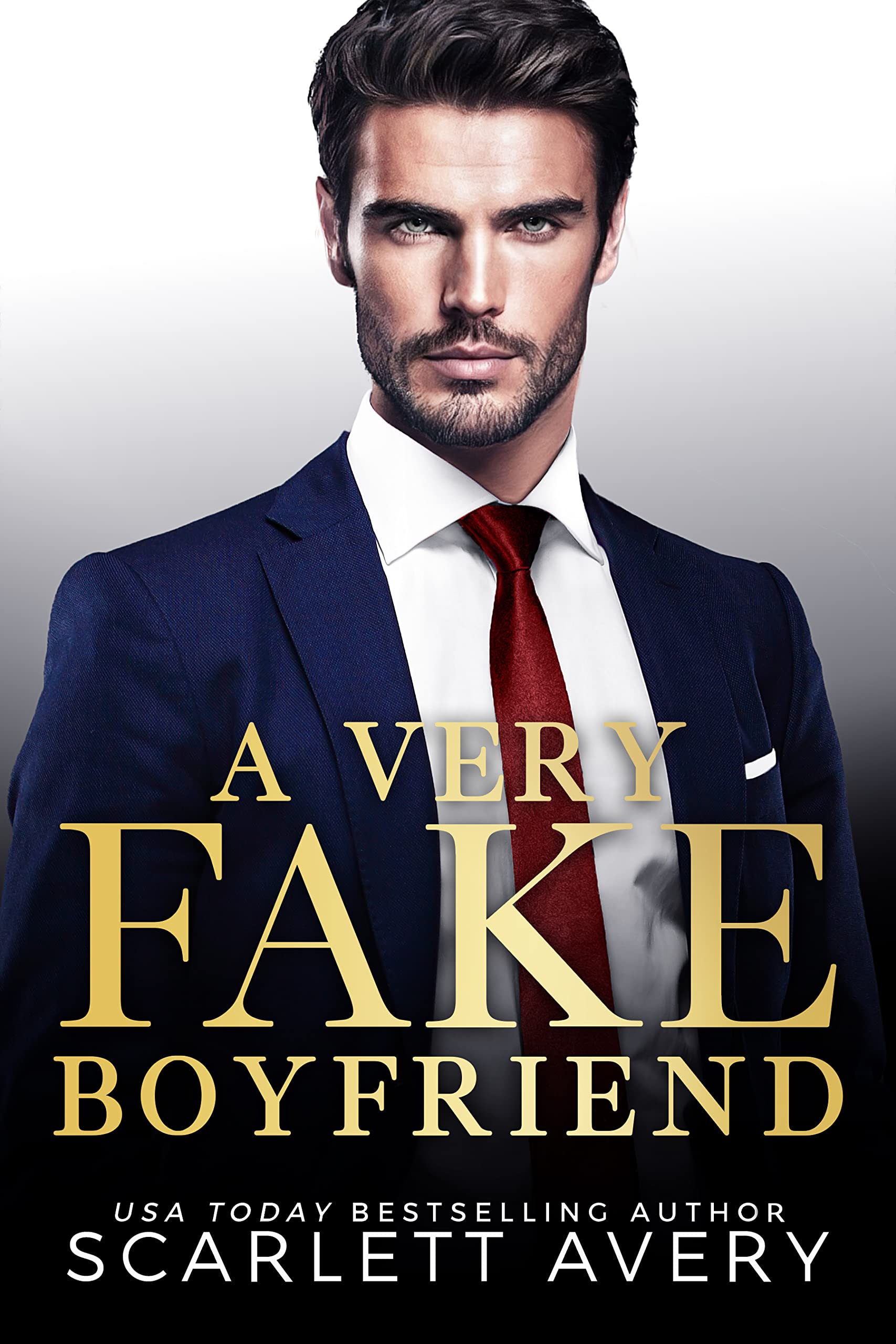 A Very Fake Boyfriend: A Billionaire Romance Standalone (Very New York Billionaires)