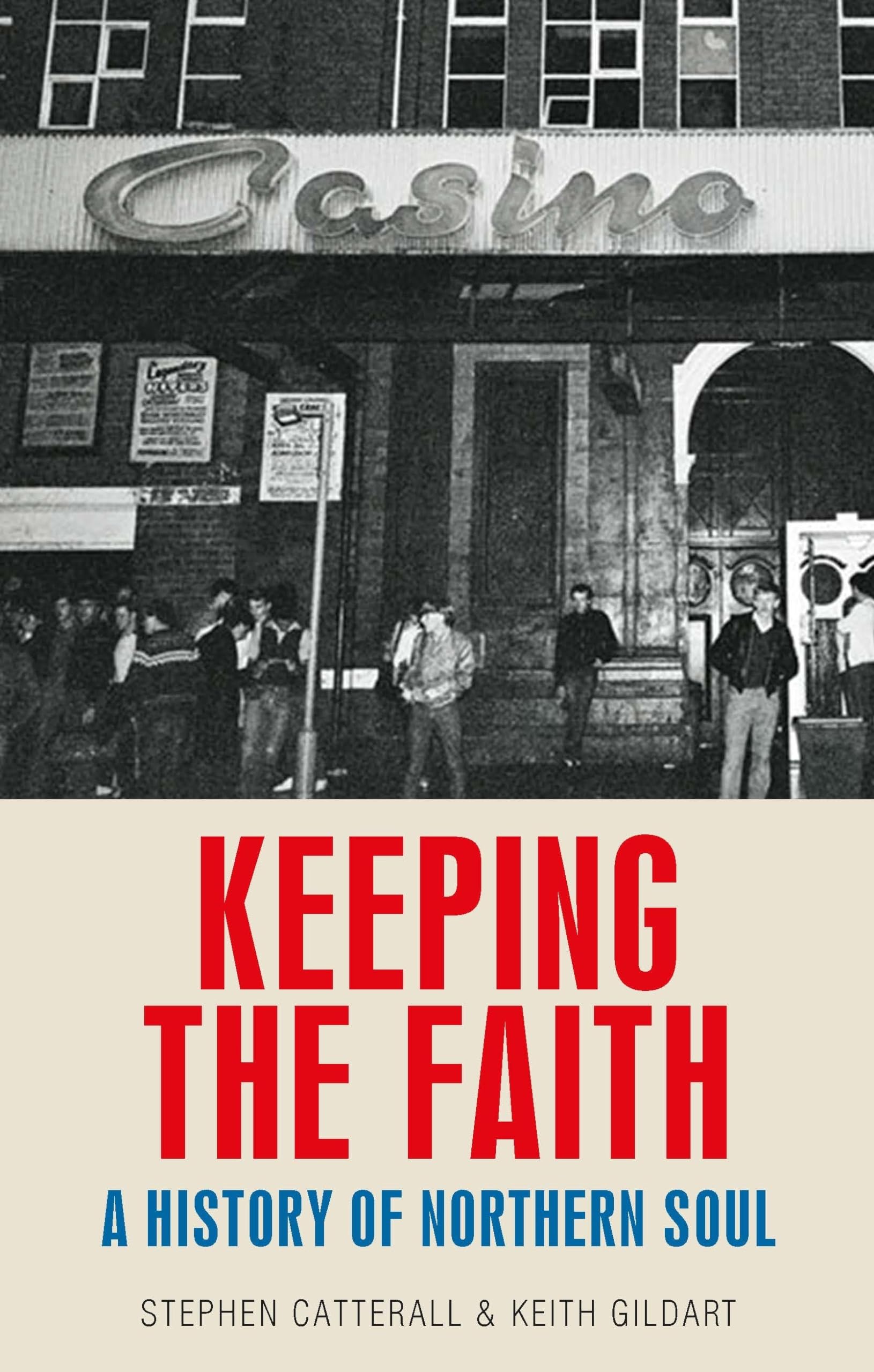 Northern Soul, livre Keeping the Faith pour vos soirées de lecture au rythme rétro