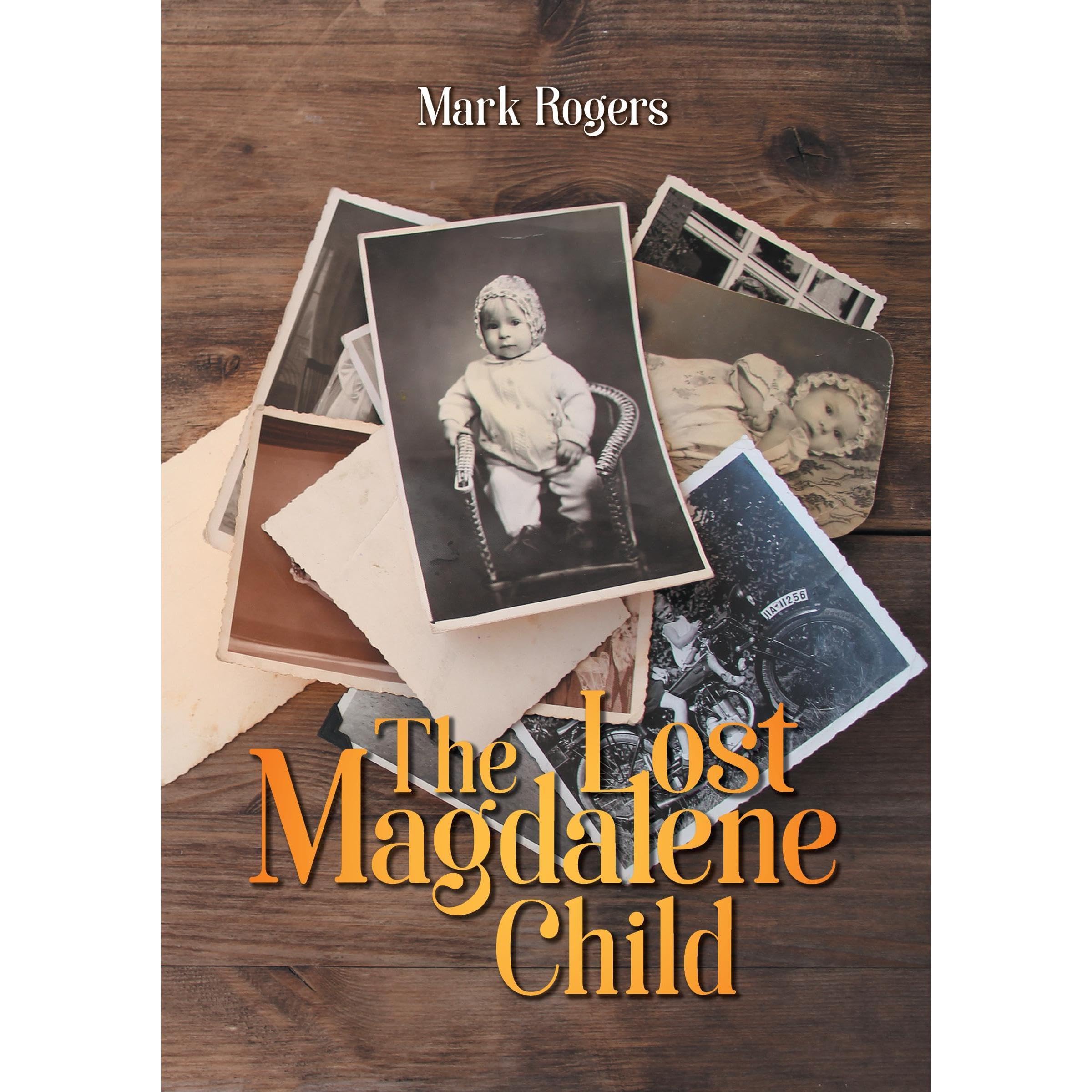 The Lost Magdalene Child