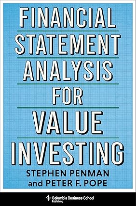 Financial Statement Analysis for Value Investing (Heilbrunn Center for Graham & Dodd Investing Series)