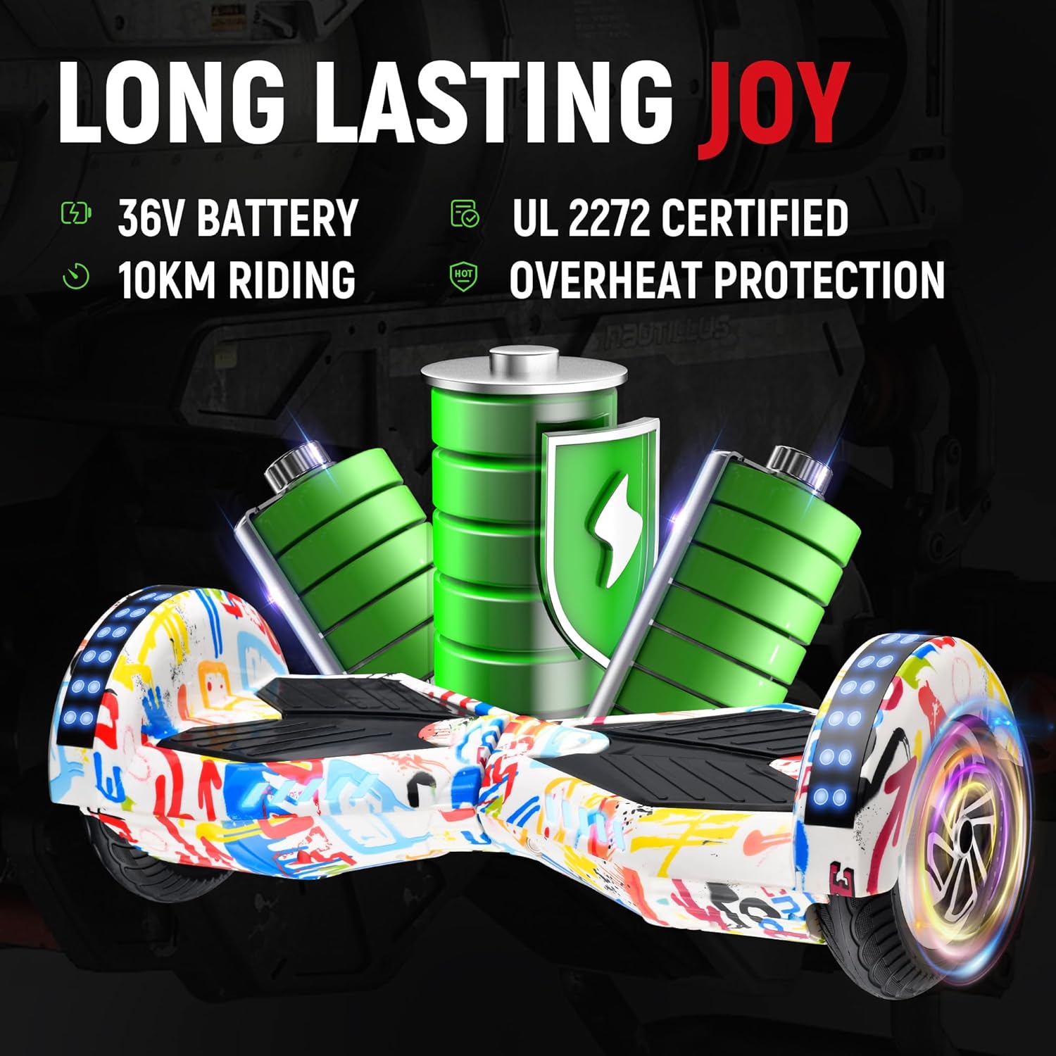 Illustration showing the hoverboard with battery icons and a UL 2272 certified badge, emphasizing long-lasting joy and safety features.