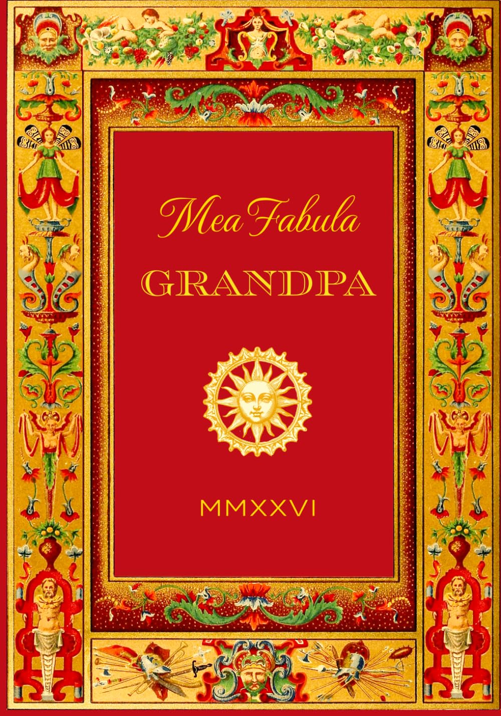 Mea Fabula - Grandpa: A Guided Life Story Journal for Grandfathers and Grandad