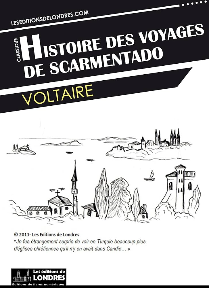 couverture de : Histoire des voyages de Scarmentado écrite par lui-même