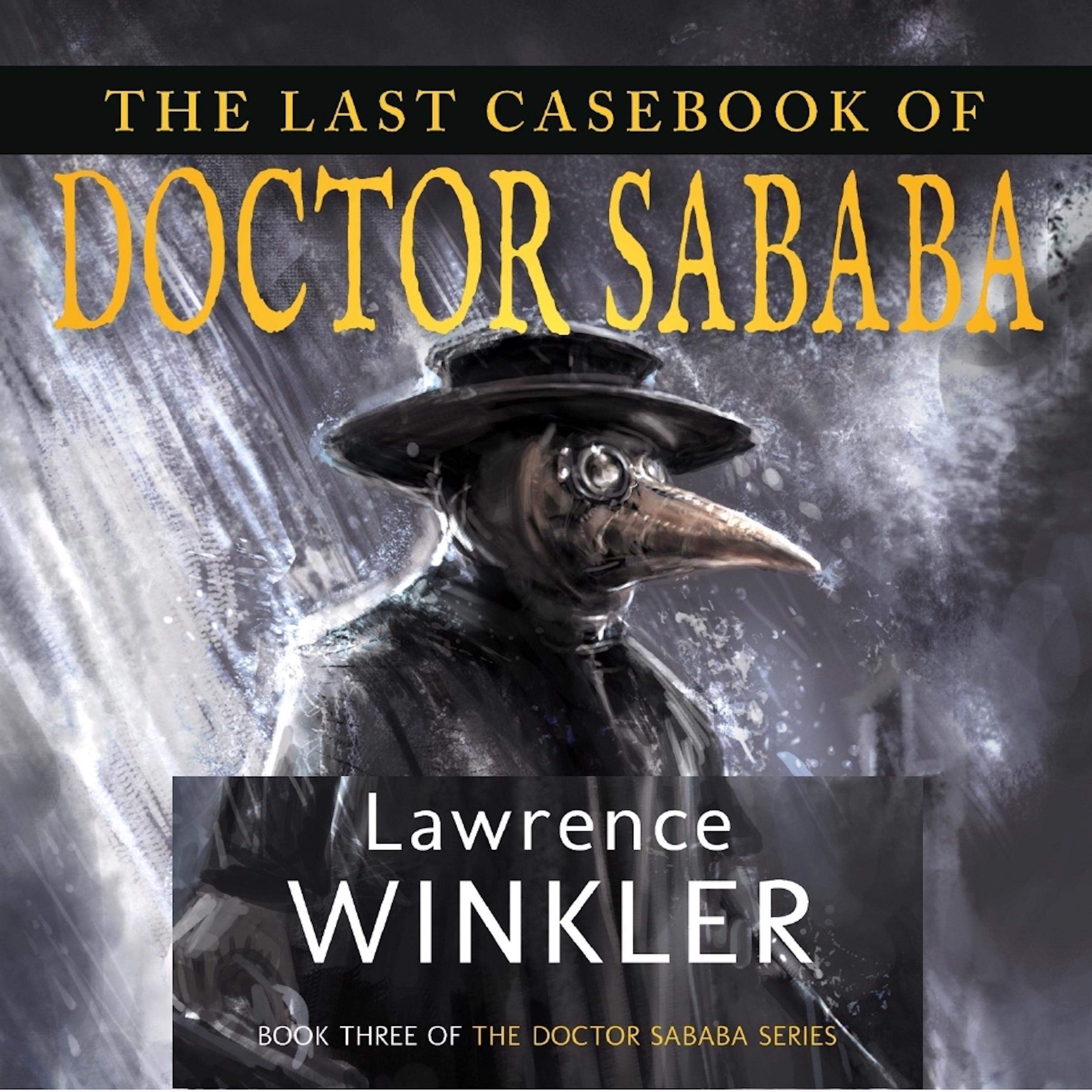 Cover art for The Last Casebook of Doctor Sababa