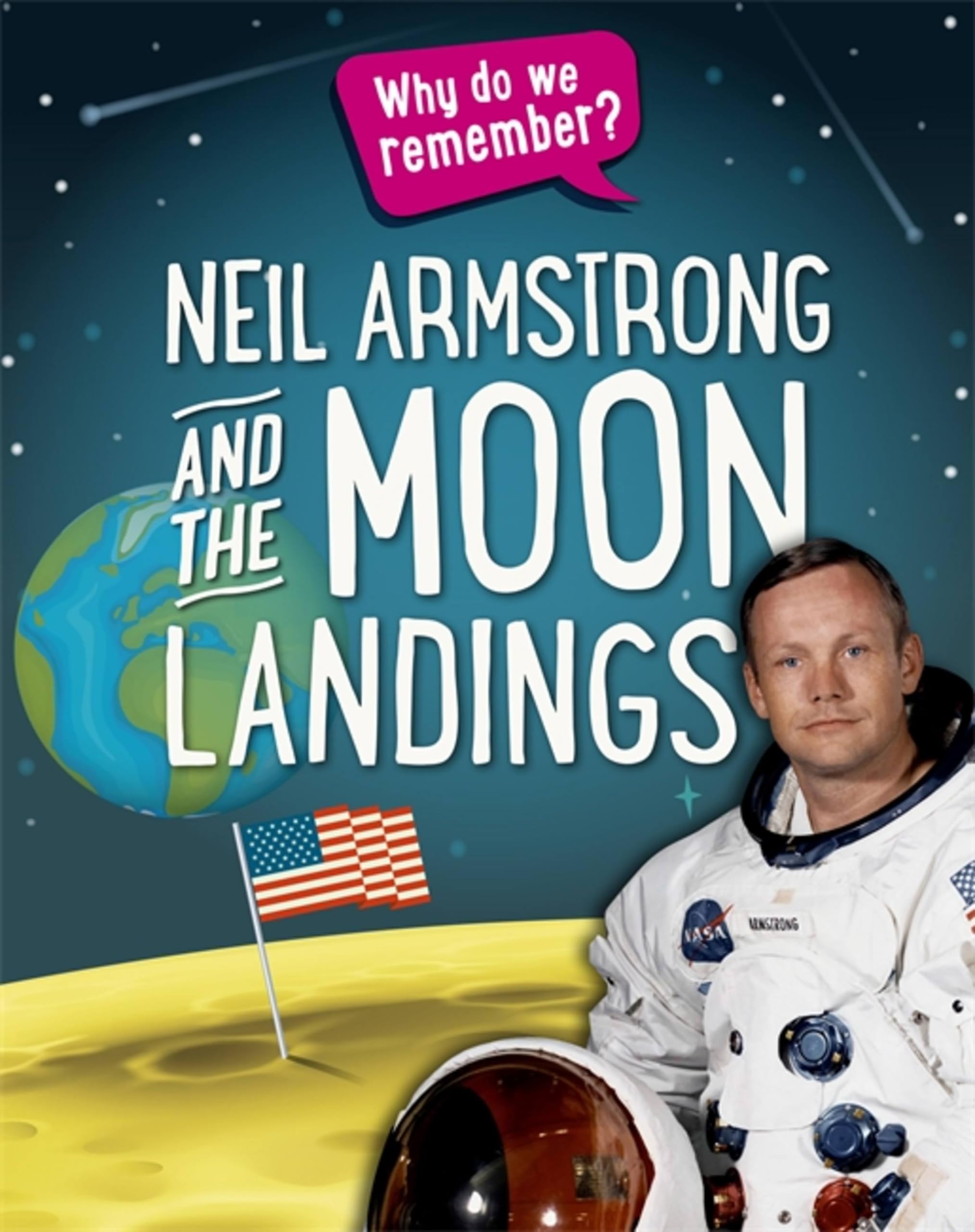 Neil Armstrong and the Moon Landings by Izzi Howell (Paperback, 2018)