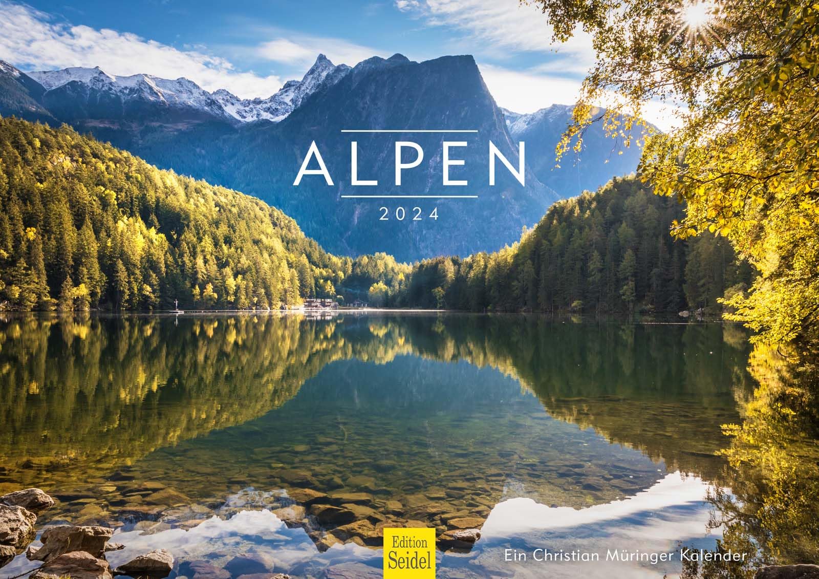 Edition SeidelPremium Calendar Alps 2024 Format DIN A3 Wall Calendar Europe Germany Italy Austria Bavaria Tyrol South Tyrol Styria Ramsau Seiser Alm Christian Müringer