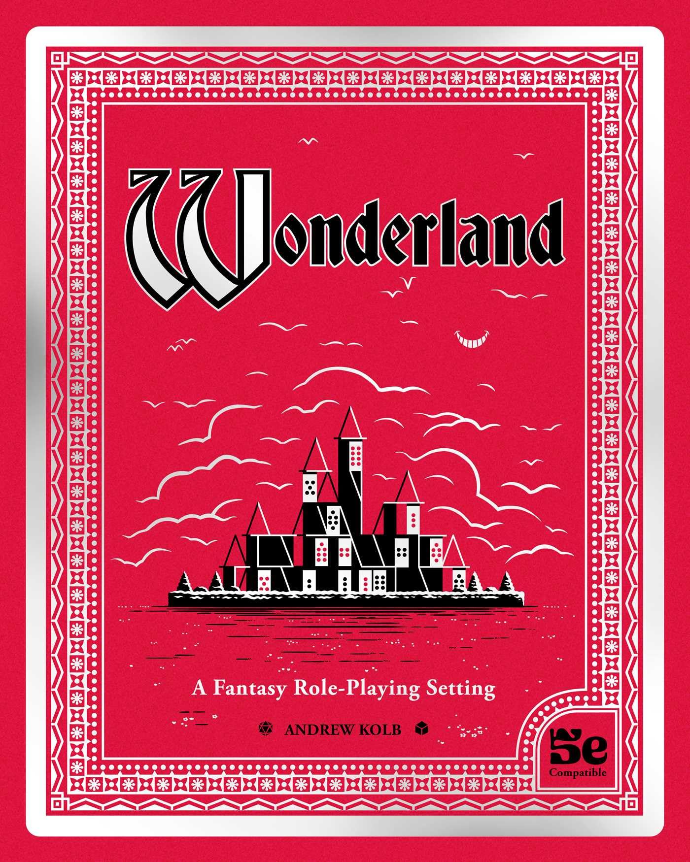 Wonderland: A Fantasy Role-Playing Setting