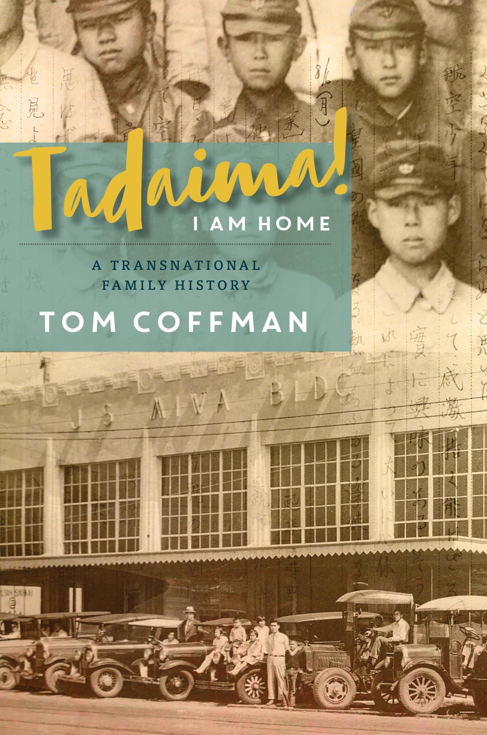 Tadaima! I Am Home (Intersections: Asian and Pacific American Transcultural Studies, 33)