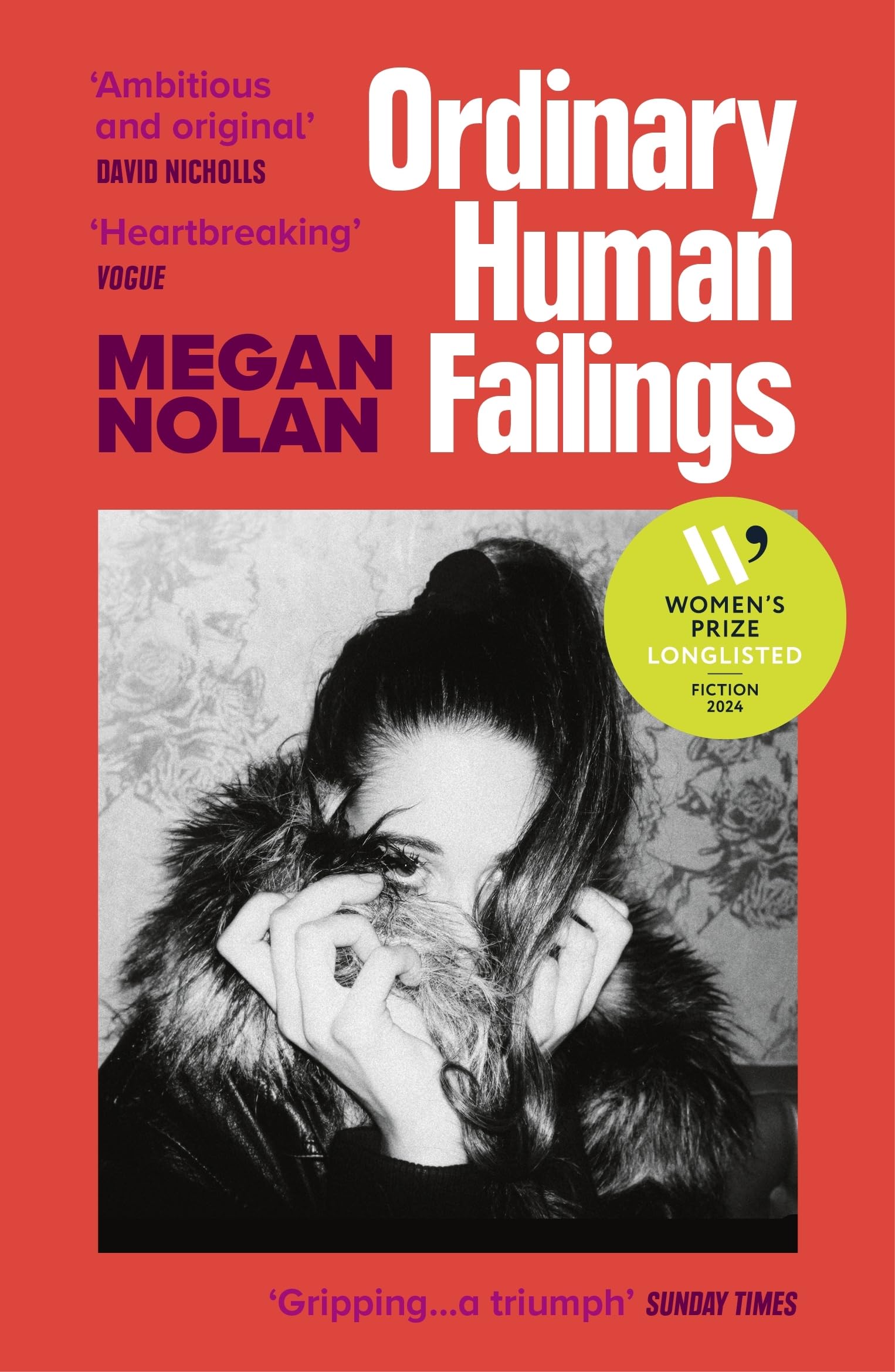 Ordinary Human Failings: Longlisted for the Women’s Prize for Fiction 2024