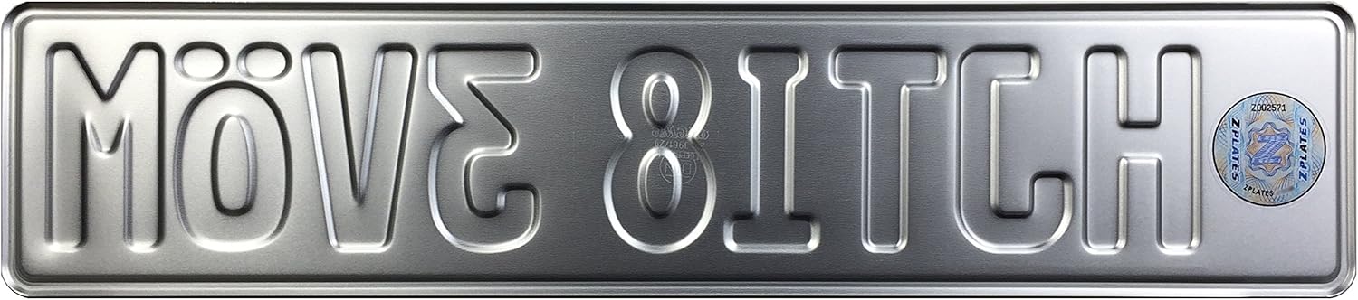 Move Bitch German License Plate (Plate with Frame)