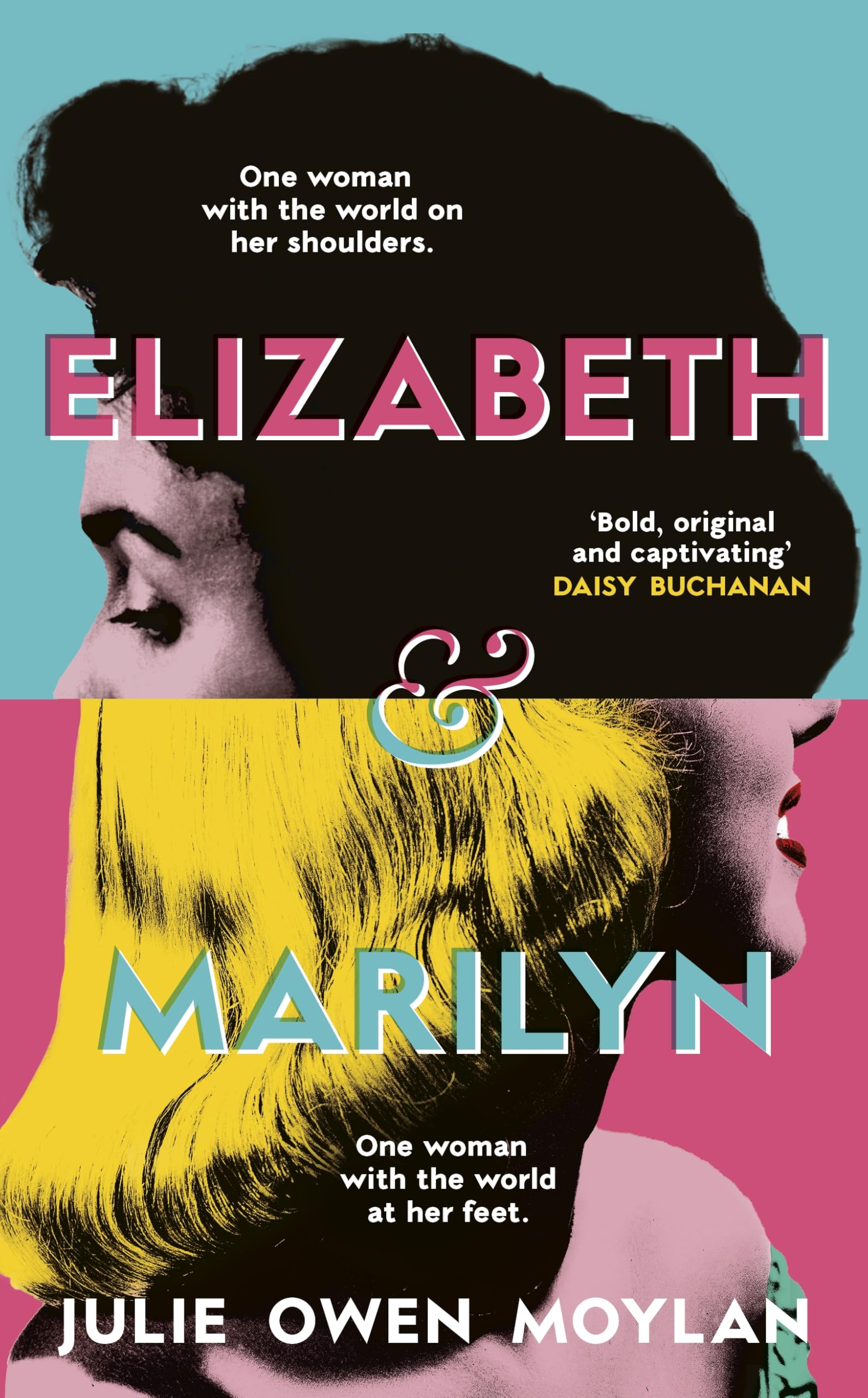 Elizabeth and Marilyn by Julie Owen Moylan - 9780241651568