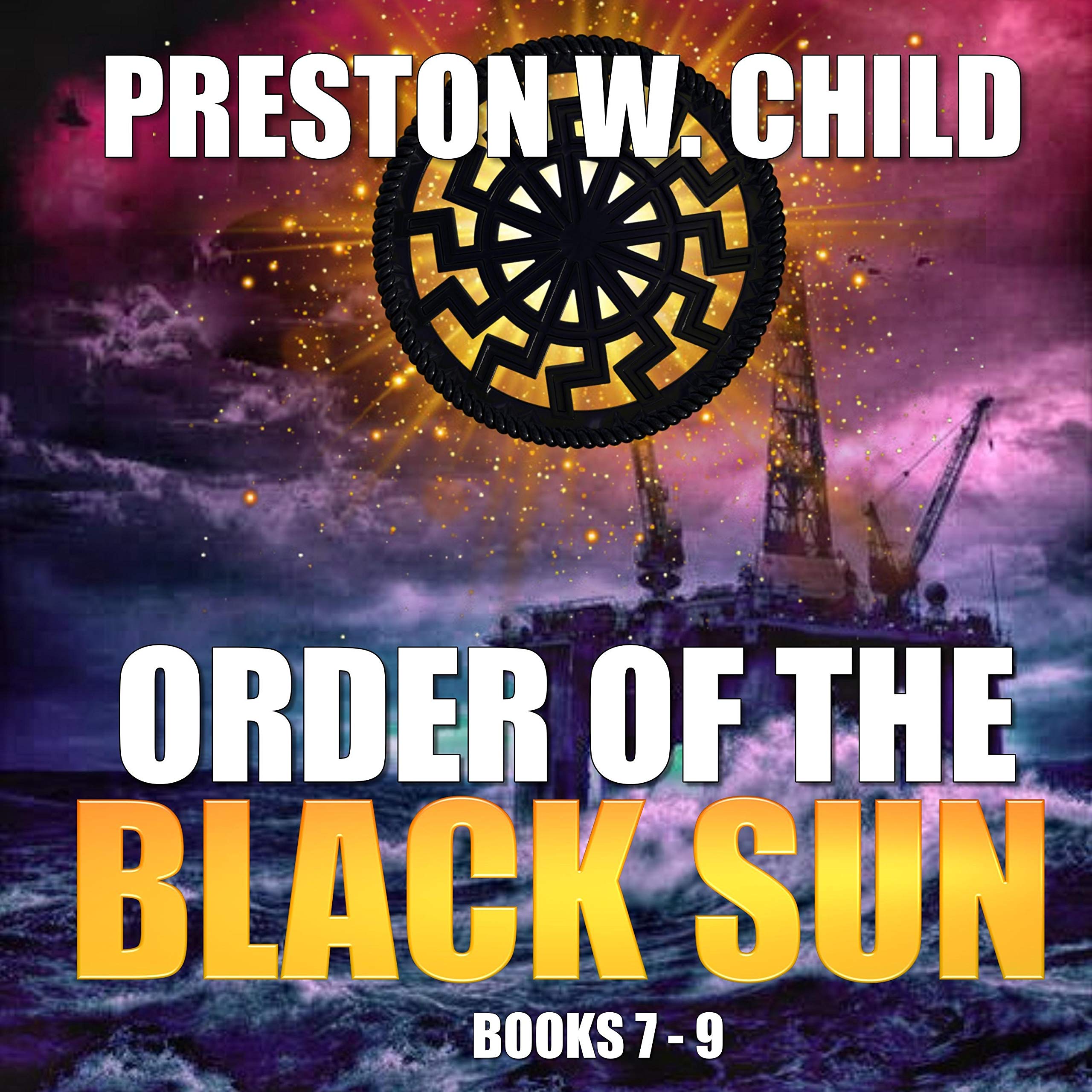 Order of the Black Sun: Books 7-9