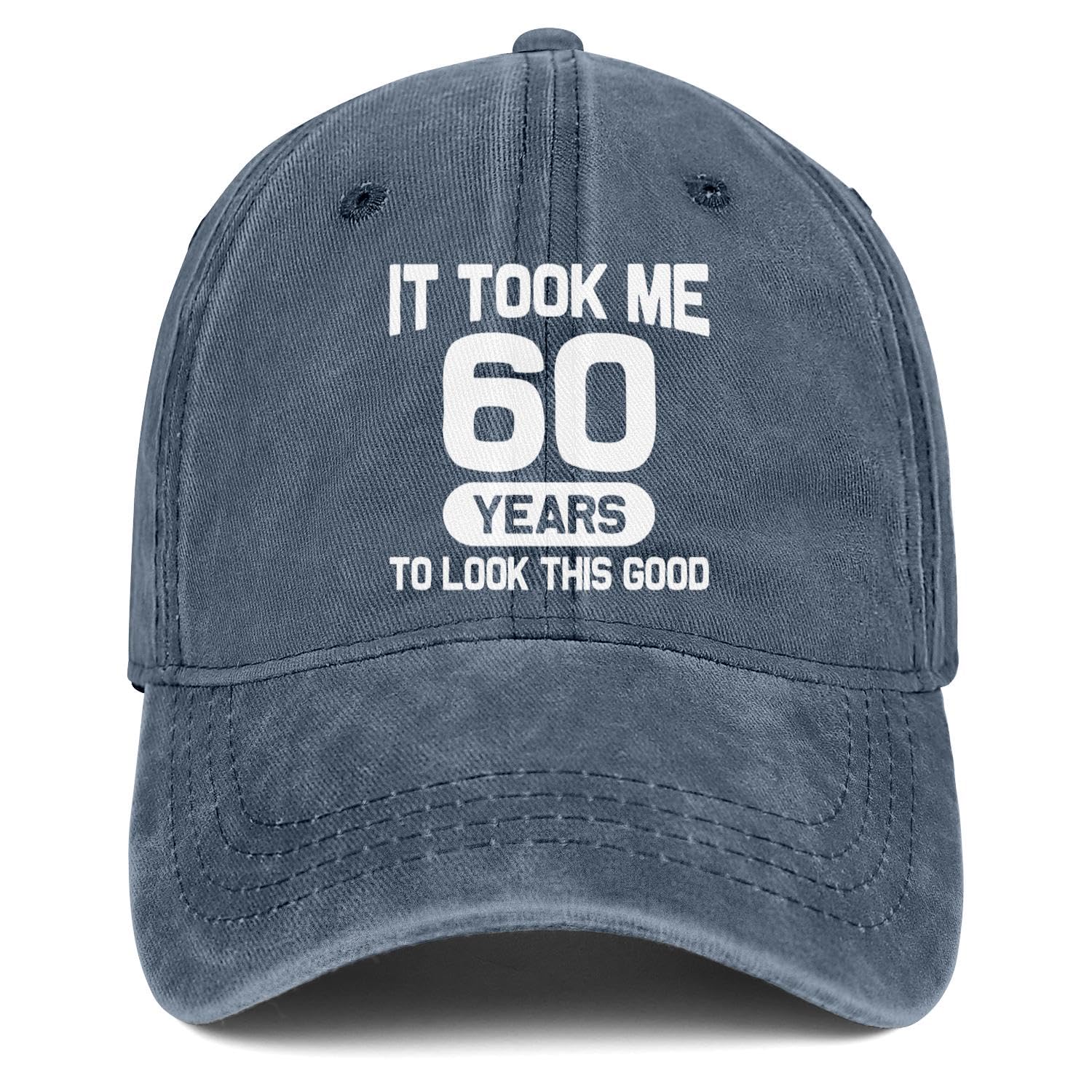 60th Birthday Gifts for Men Women 60 Year Old Gifts Decorations Took Me 60 Years to Look This Good Washed Cotton Hat