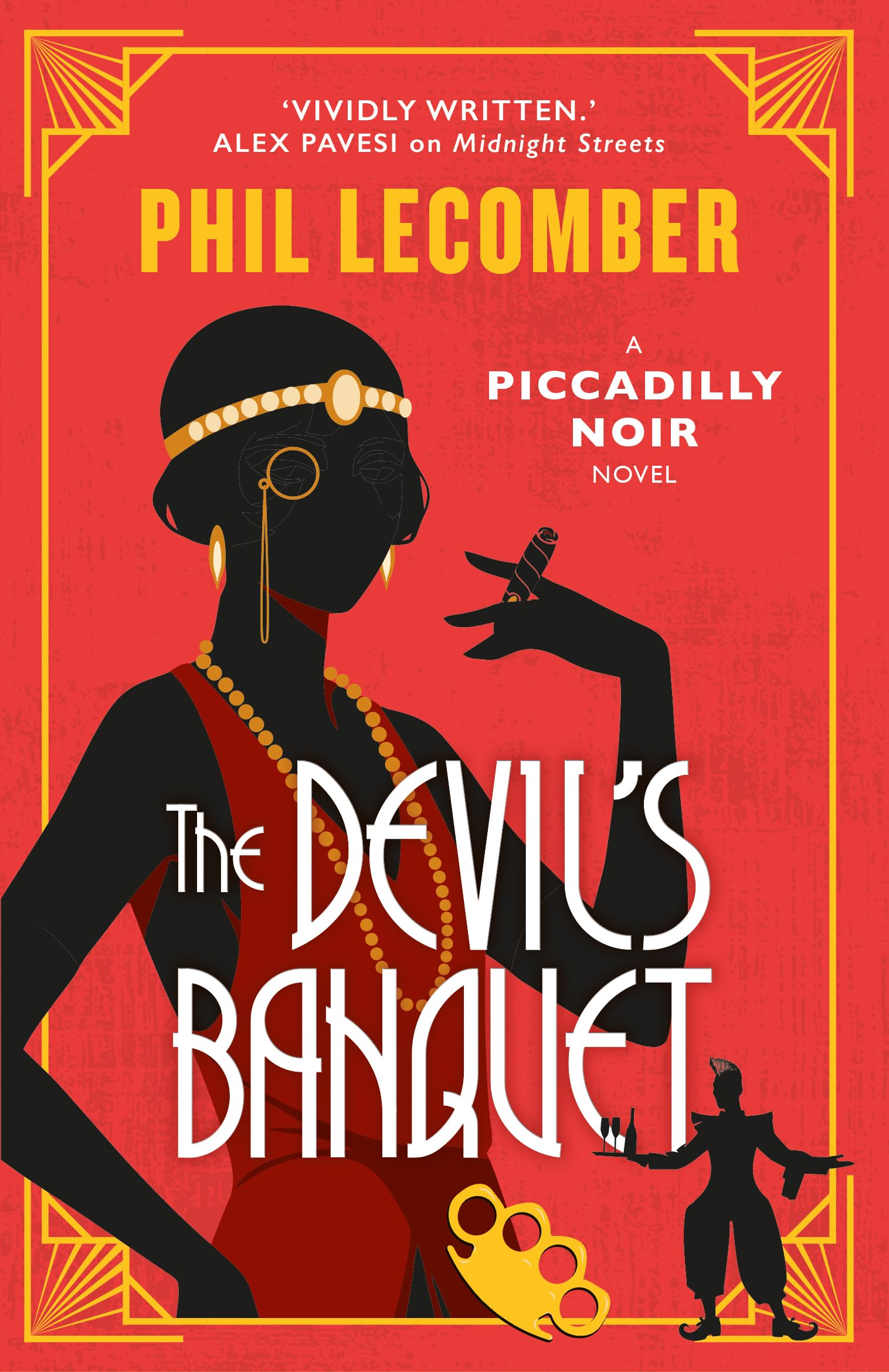 The Devil's Banquet The Piccadilly Noir Series by Phil Lecomber (Paperback Book)