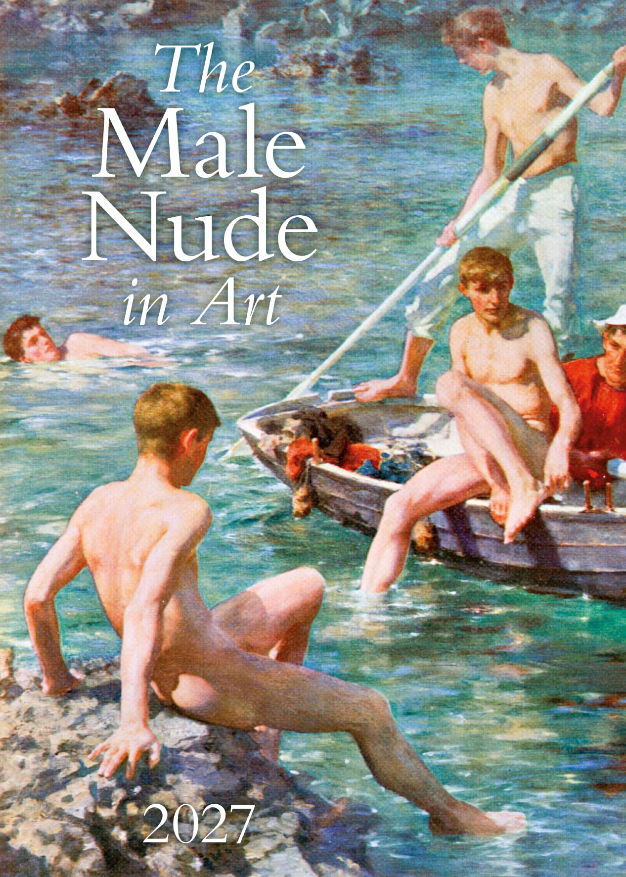 The Male Nude in Art 2027: Kalender 2027