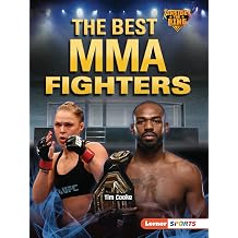 The Best MMA Fighters Inside the Ring Lerner TM Sports
