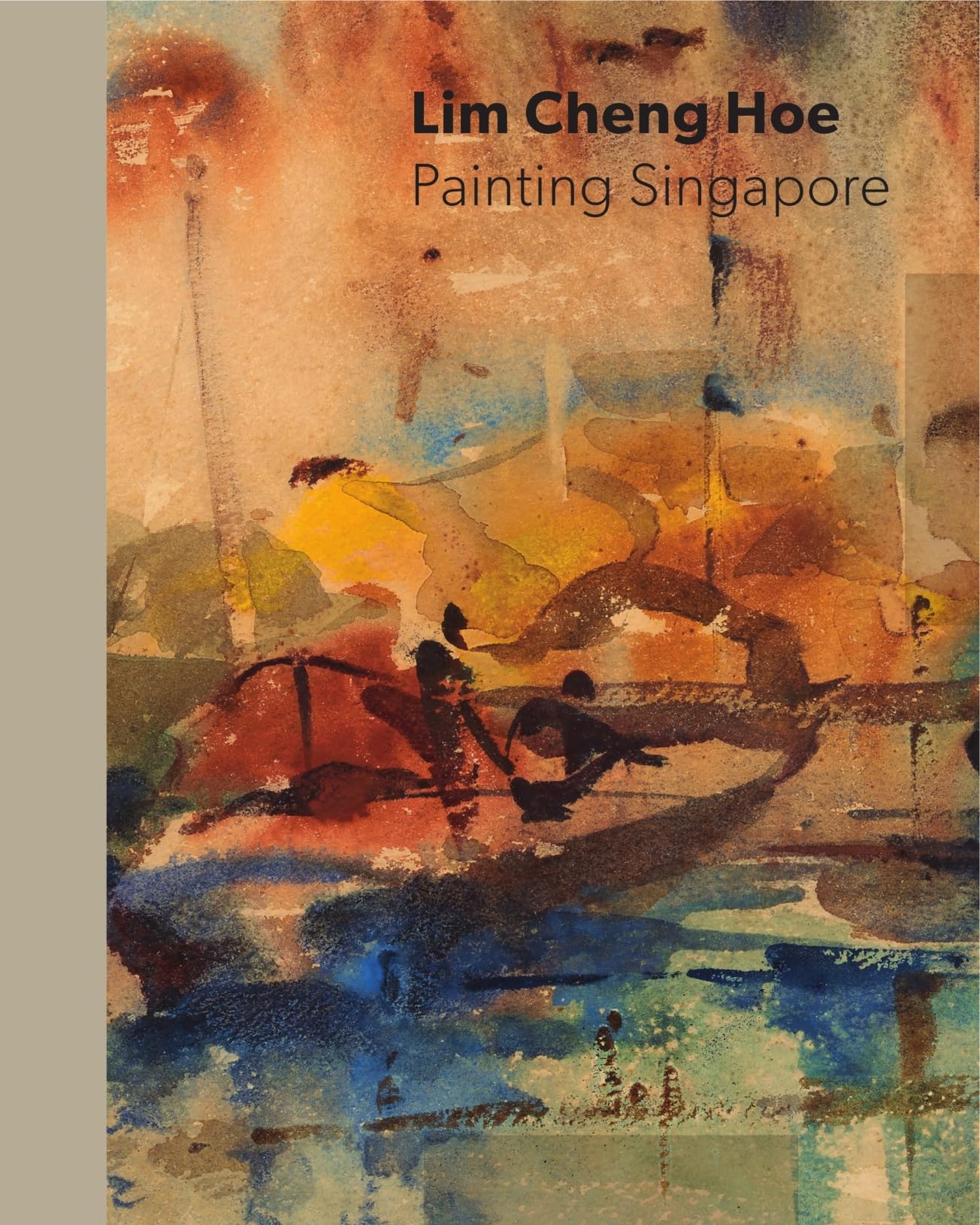 Lim Cheng Hoe: Painting Singapore beau livre pour salon et voyage