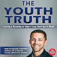 Algopix Similar Product 3 - The Youth Truth Coaching  Parenting