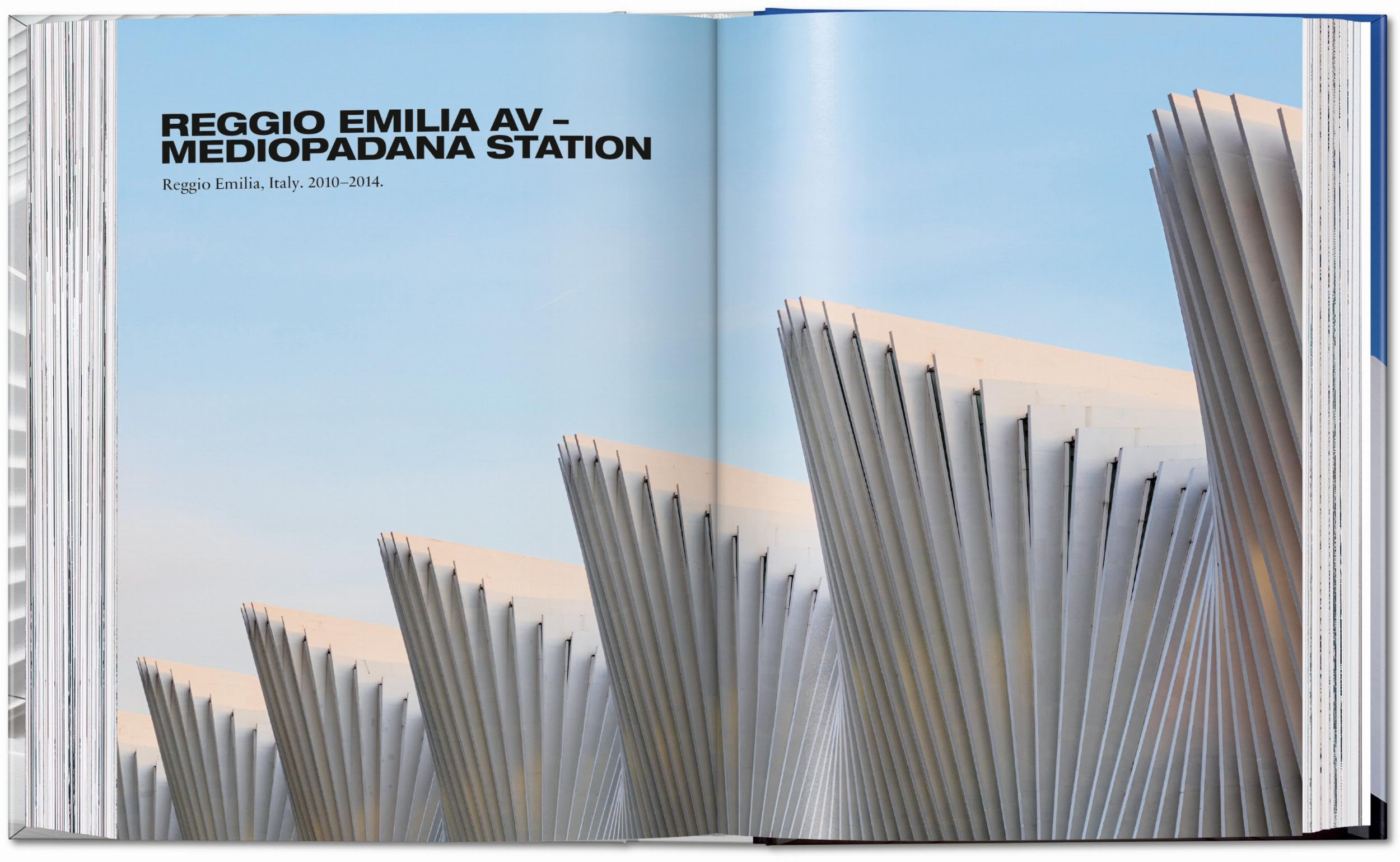 Calatrava. Complete Works 1979–Today. 45th Ed.