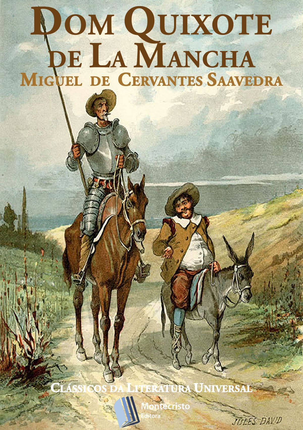 Dom Quixote de La Mancha: Obra Completa com Partes I e II (Portuguese Edition)