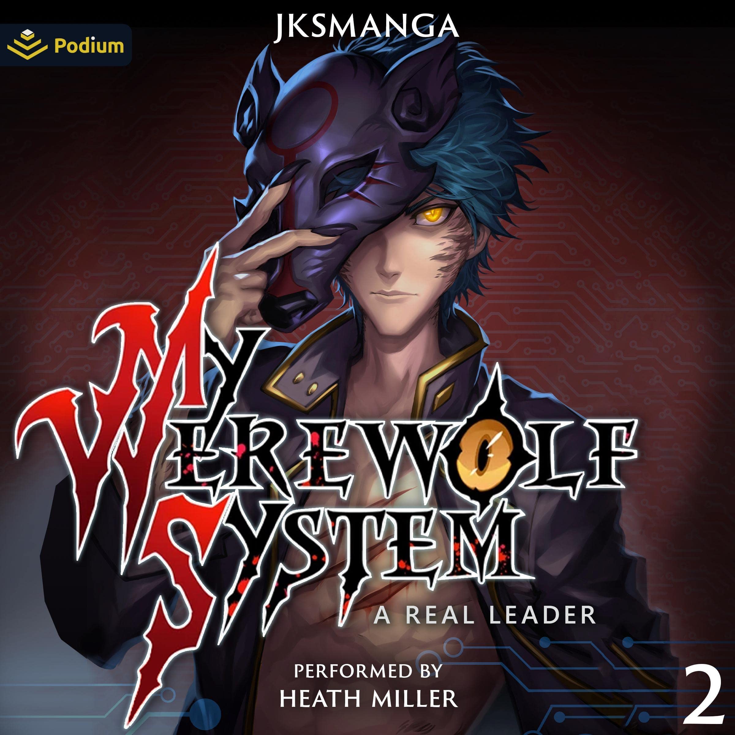 A Real Leader: A LitRPG Progression Fantasy