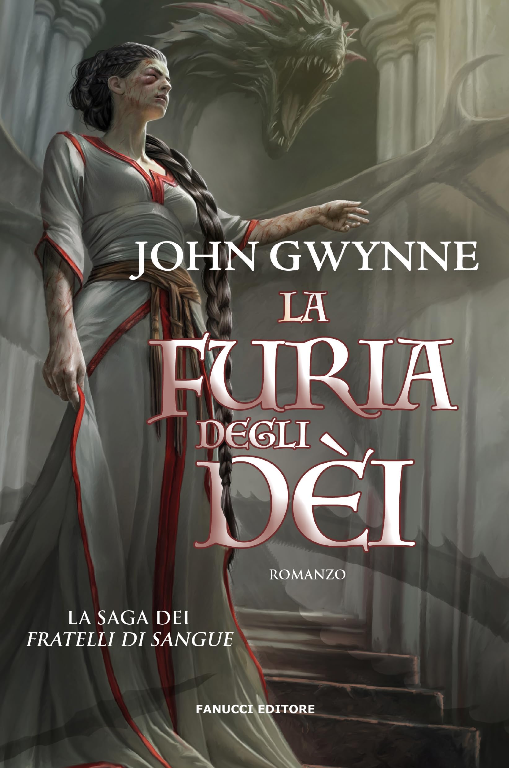 La furia degli dèi. La saga dei Fratelli di Sangue (Vol. 3)
