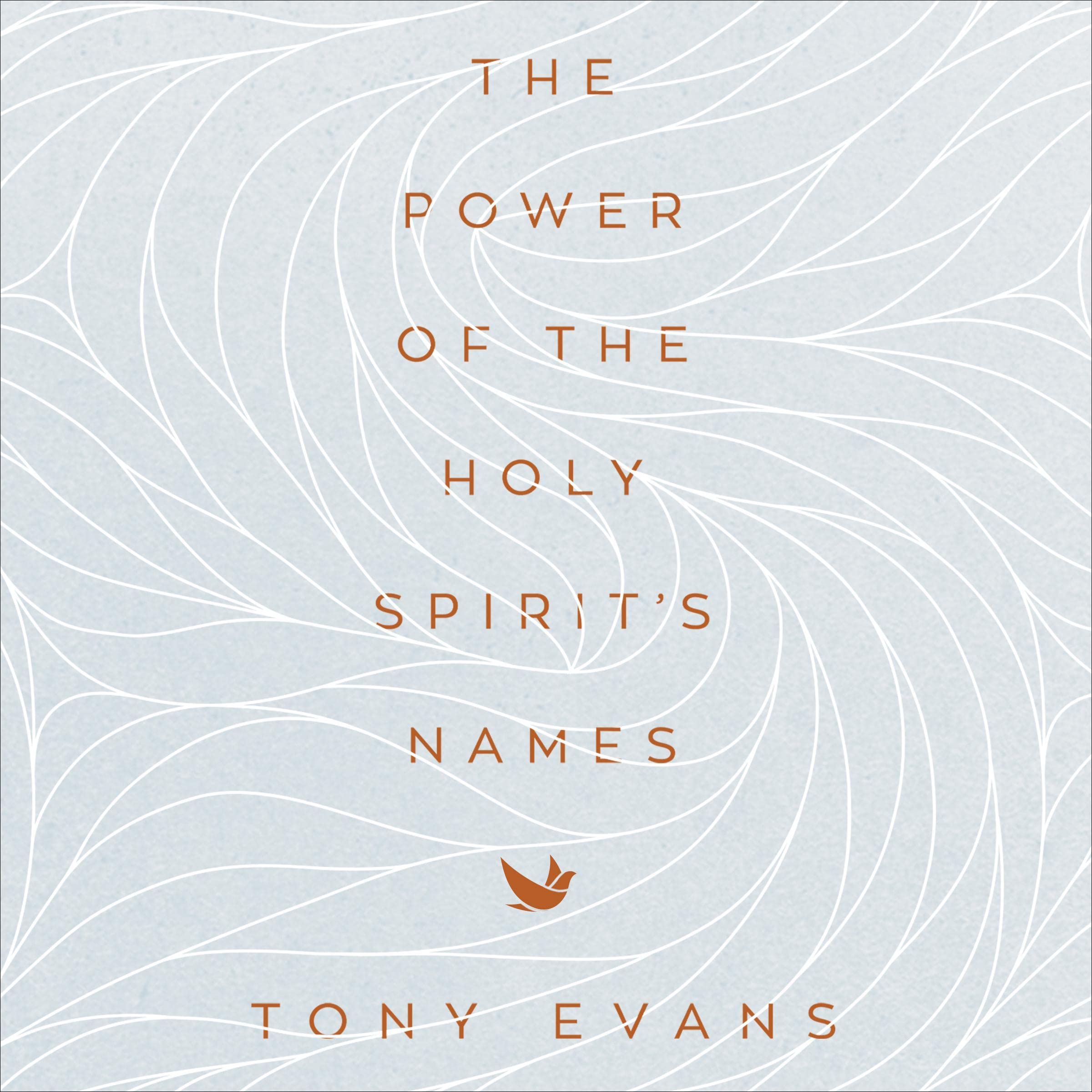 The Power of the Holy Spirit's Names