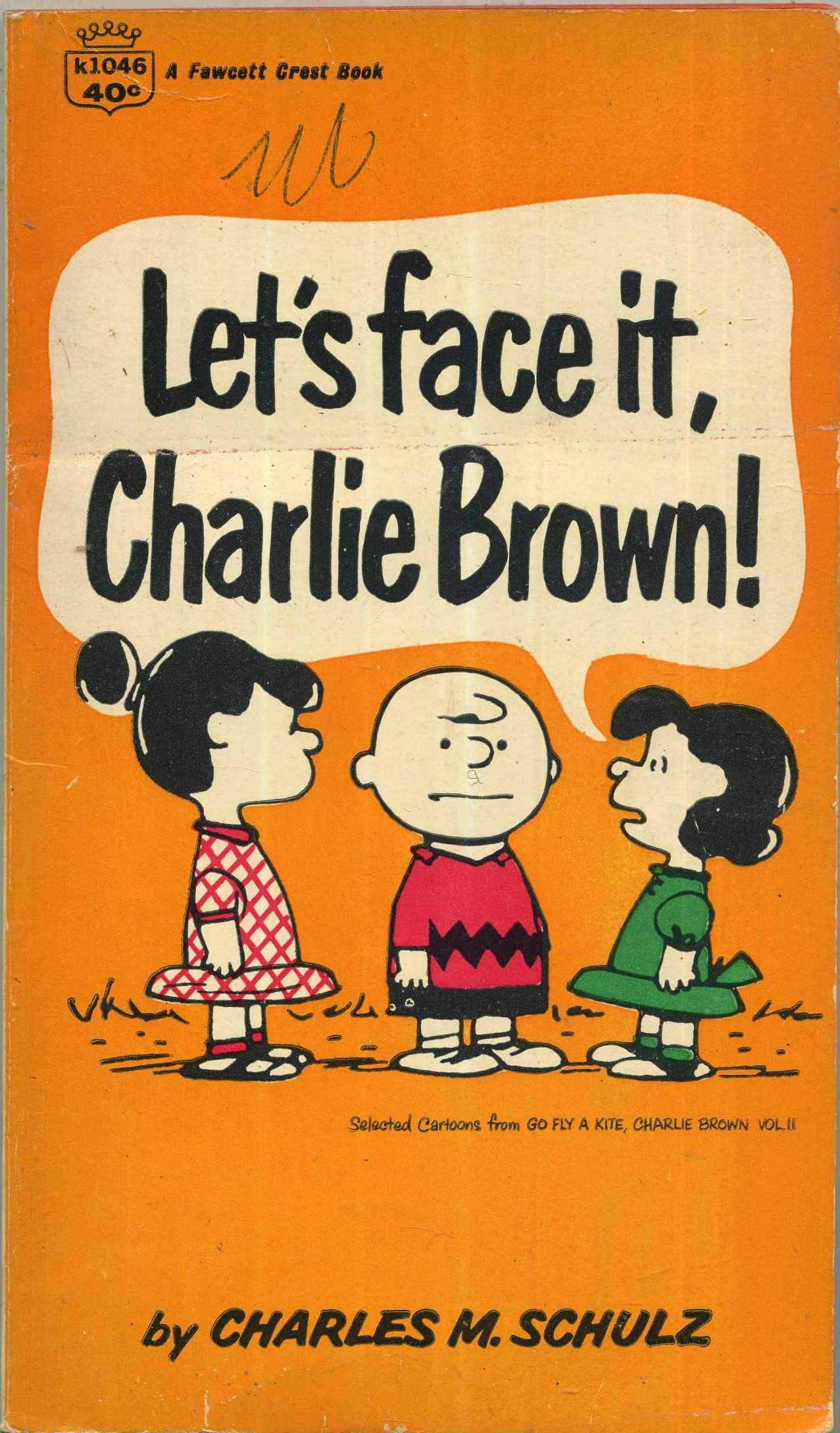 Let's Face it Charlie Brown [Paperback]